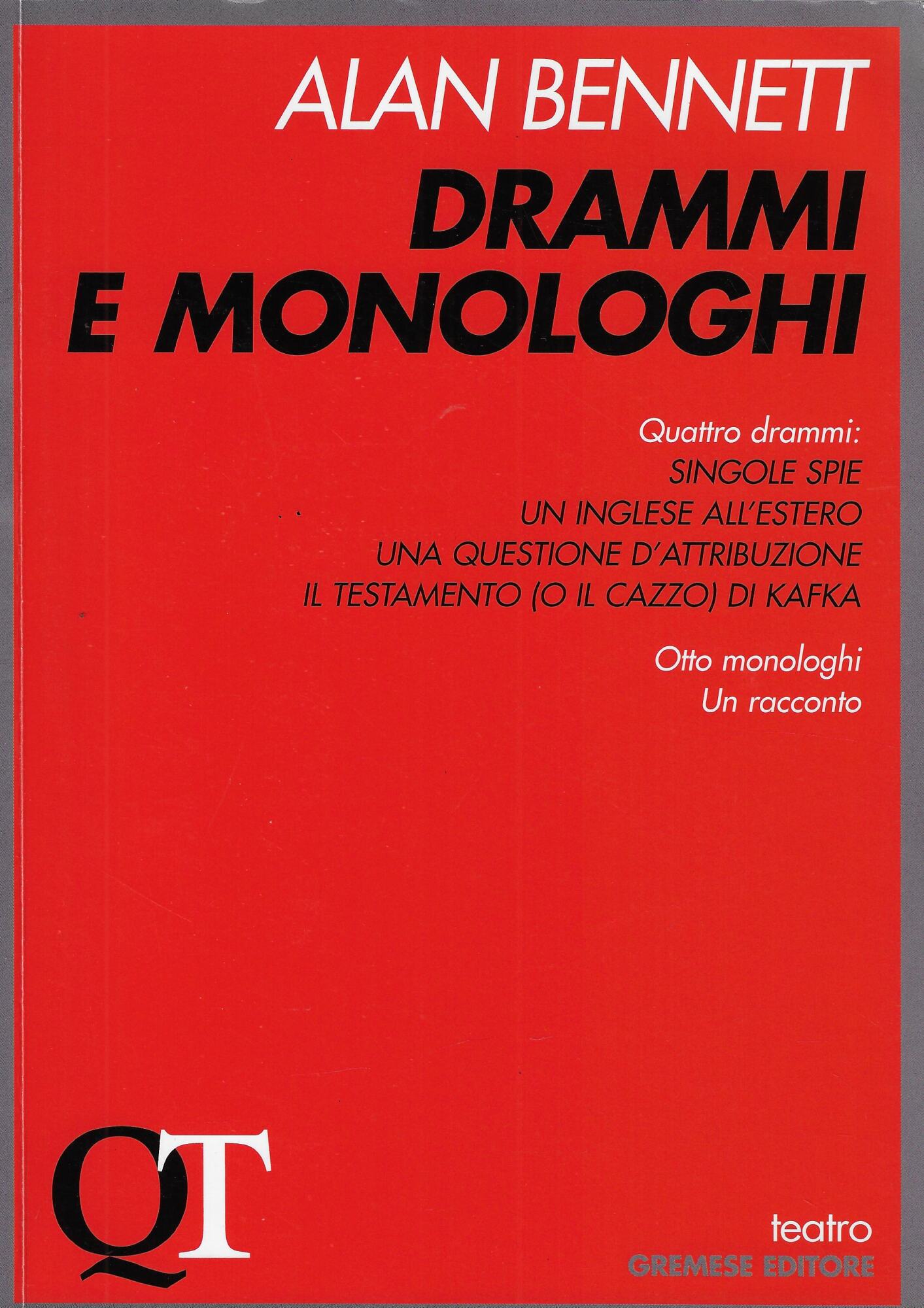 Drammi e monologhi