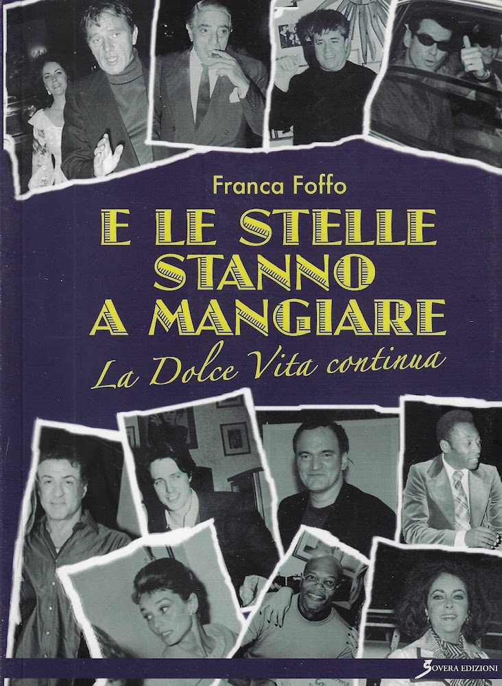E le stelle stanno a mangiare... La dolce vita continua