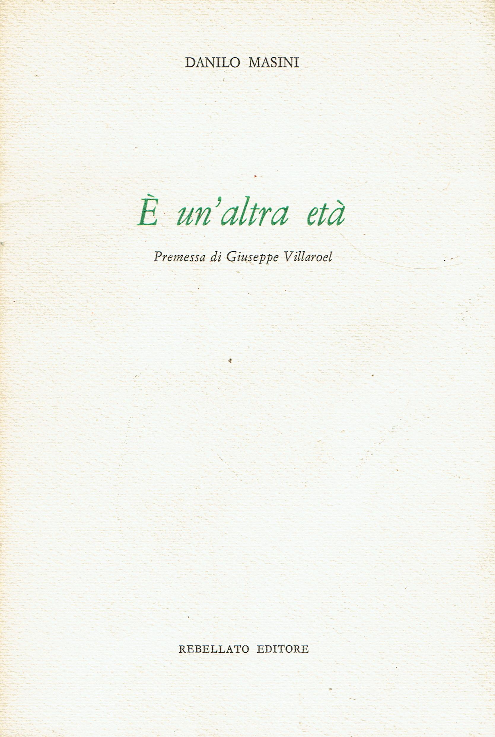 E un'altra età