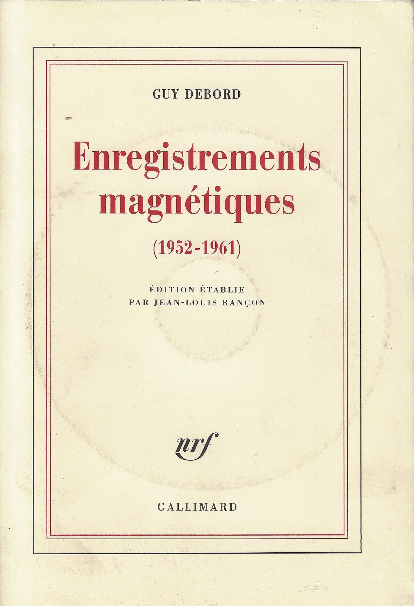 Enregistrements magnétiques (1952-1961)
