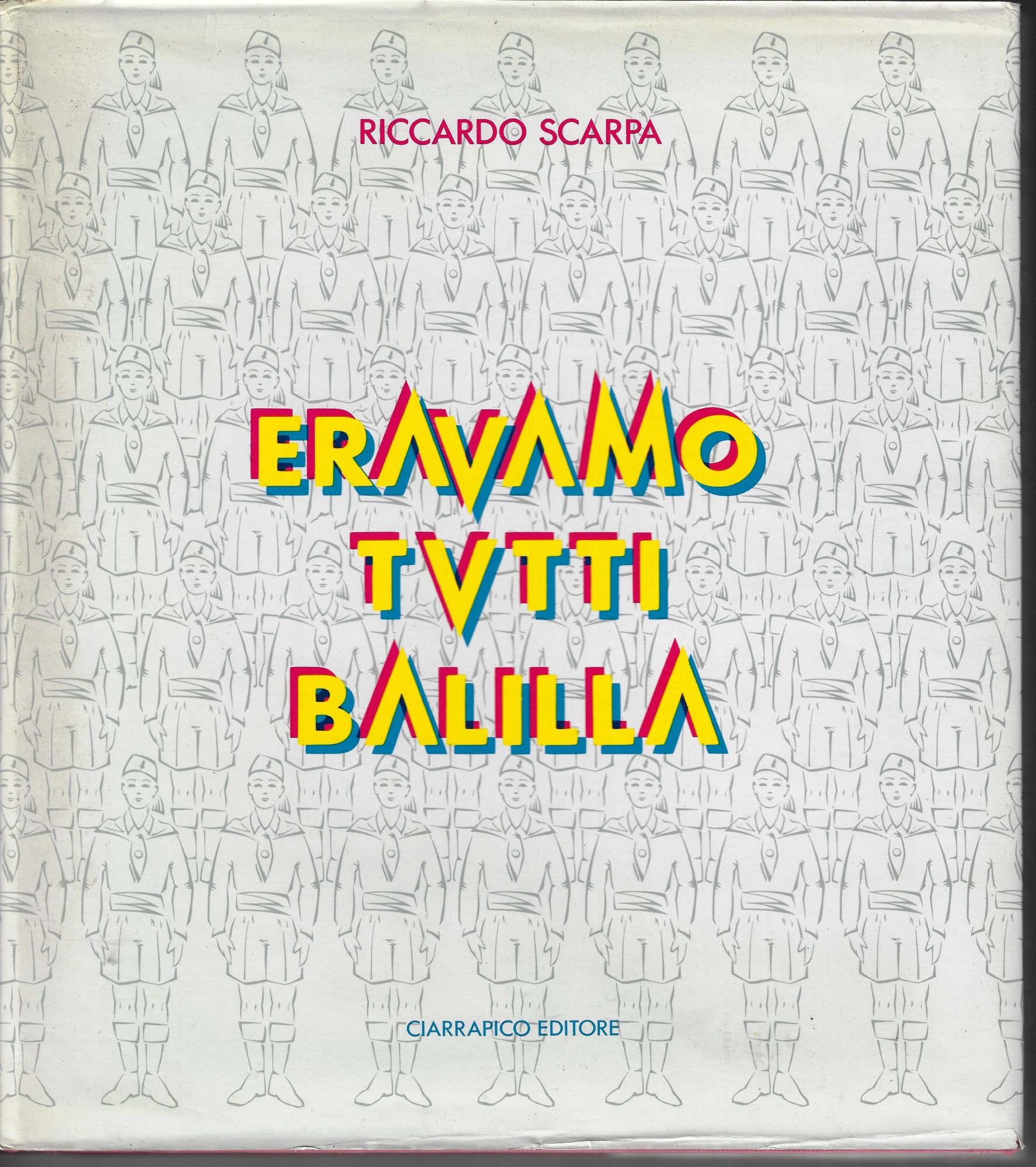 Eravamo tutti Balilla