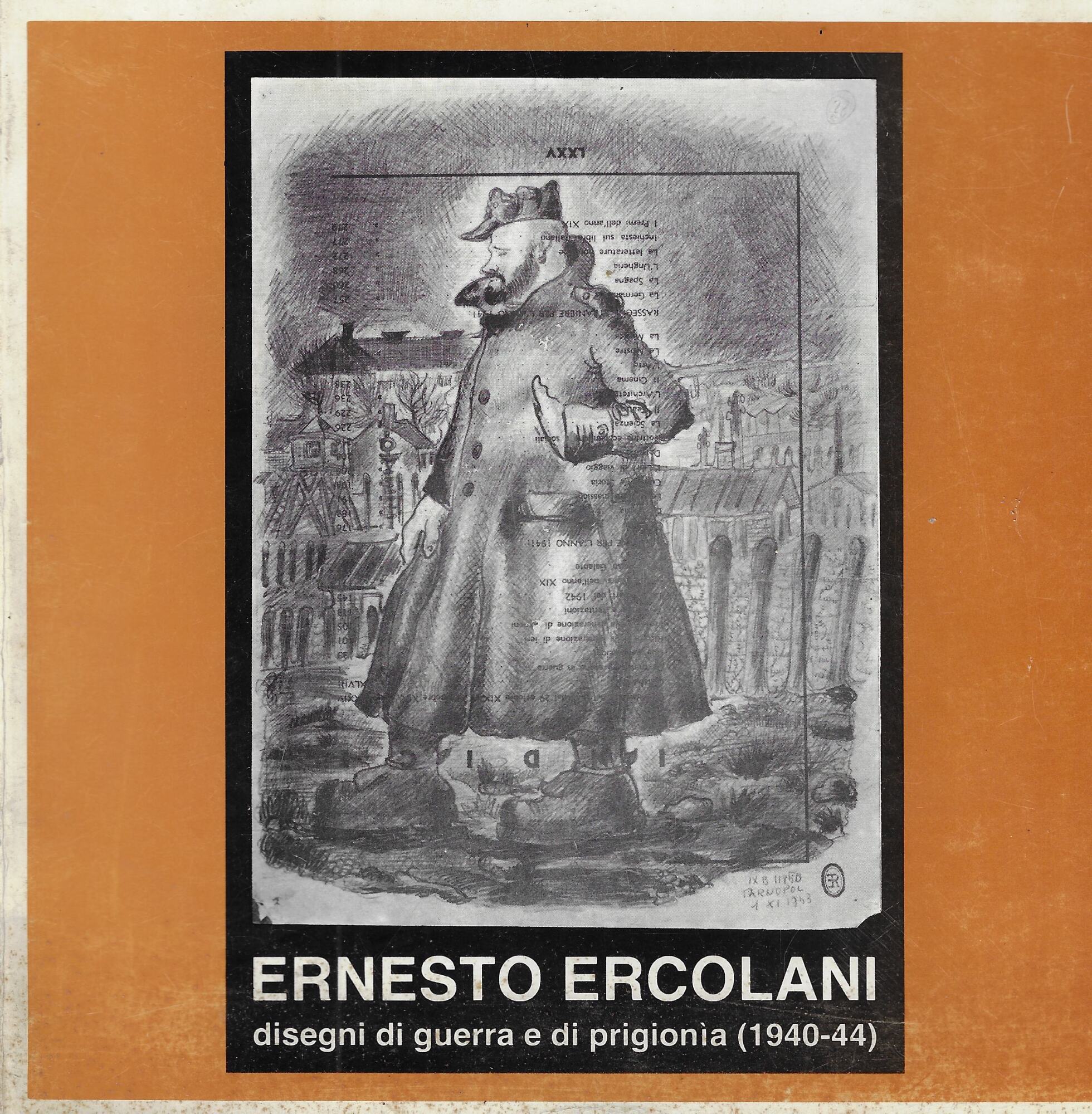 Ernesto Ercolani : disegni di guerra e di prigionia (1940-44)