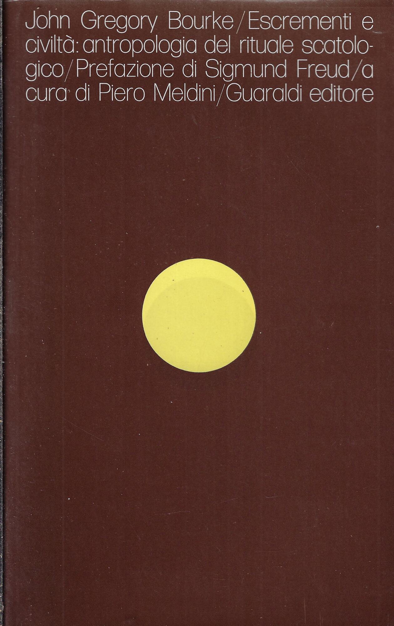 Escrementi e civiltà : antropologia del rituale scatologico