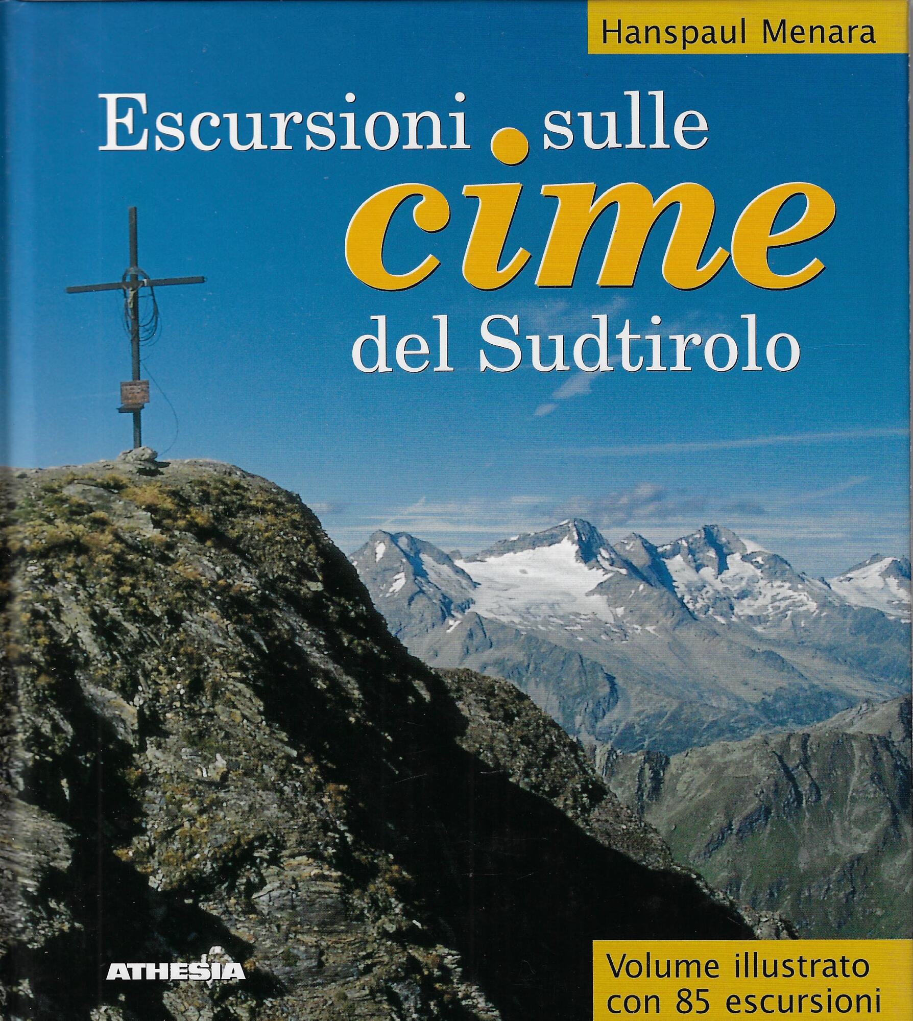 Escursioni sulle cime del Sudtirolo