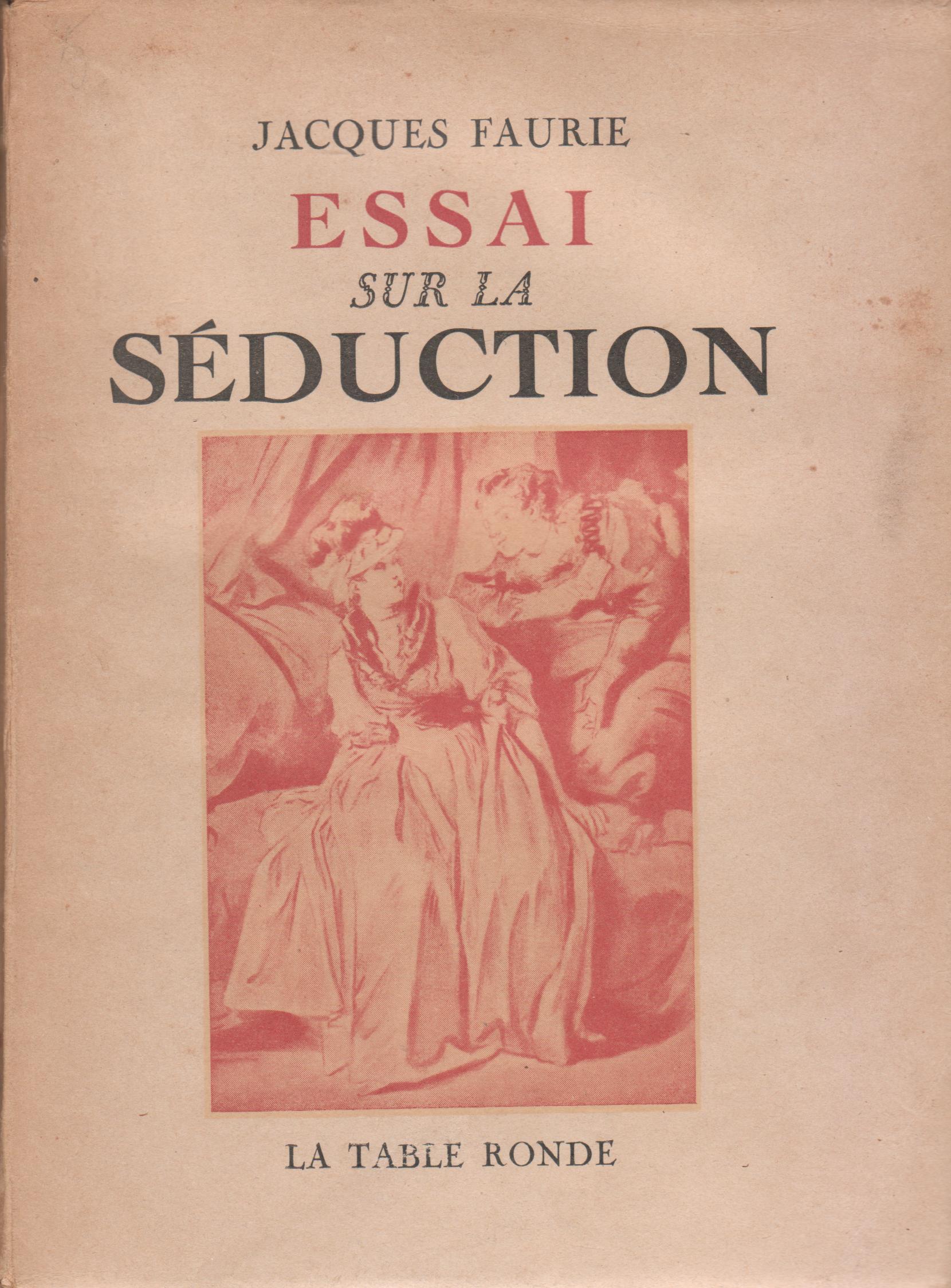 Essai sur la séduction