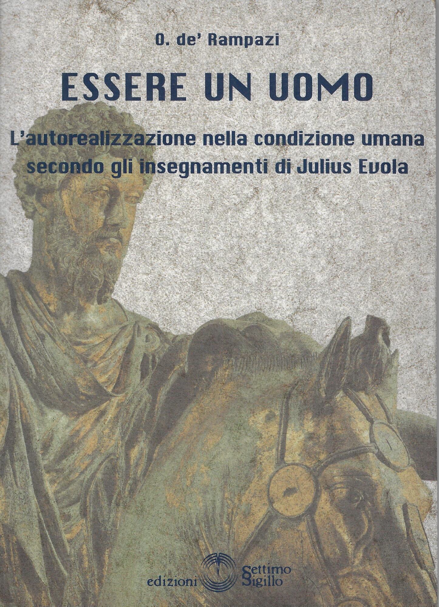 Essere un uomo. L'autorealizzazione nella condizione umana secondo gli insegnamenti …