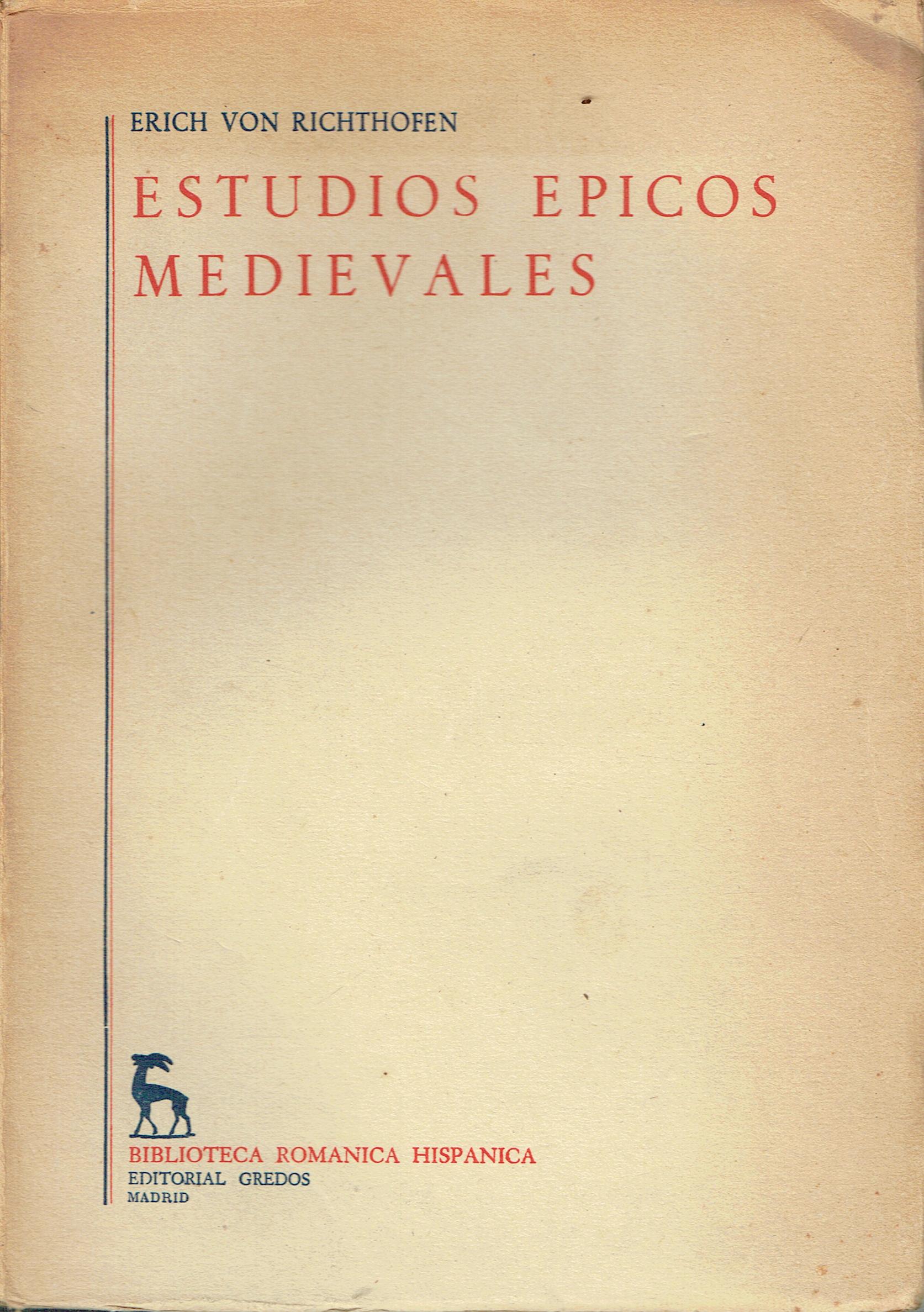Estudios épicos medievales : con algunos trabajos inéditos