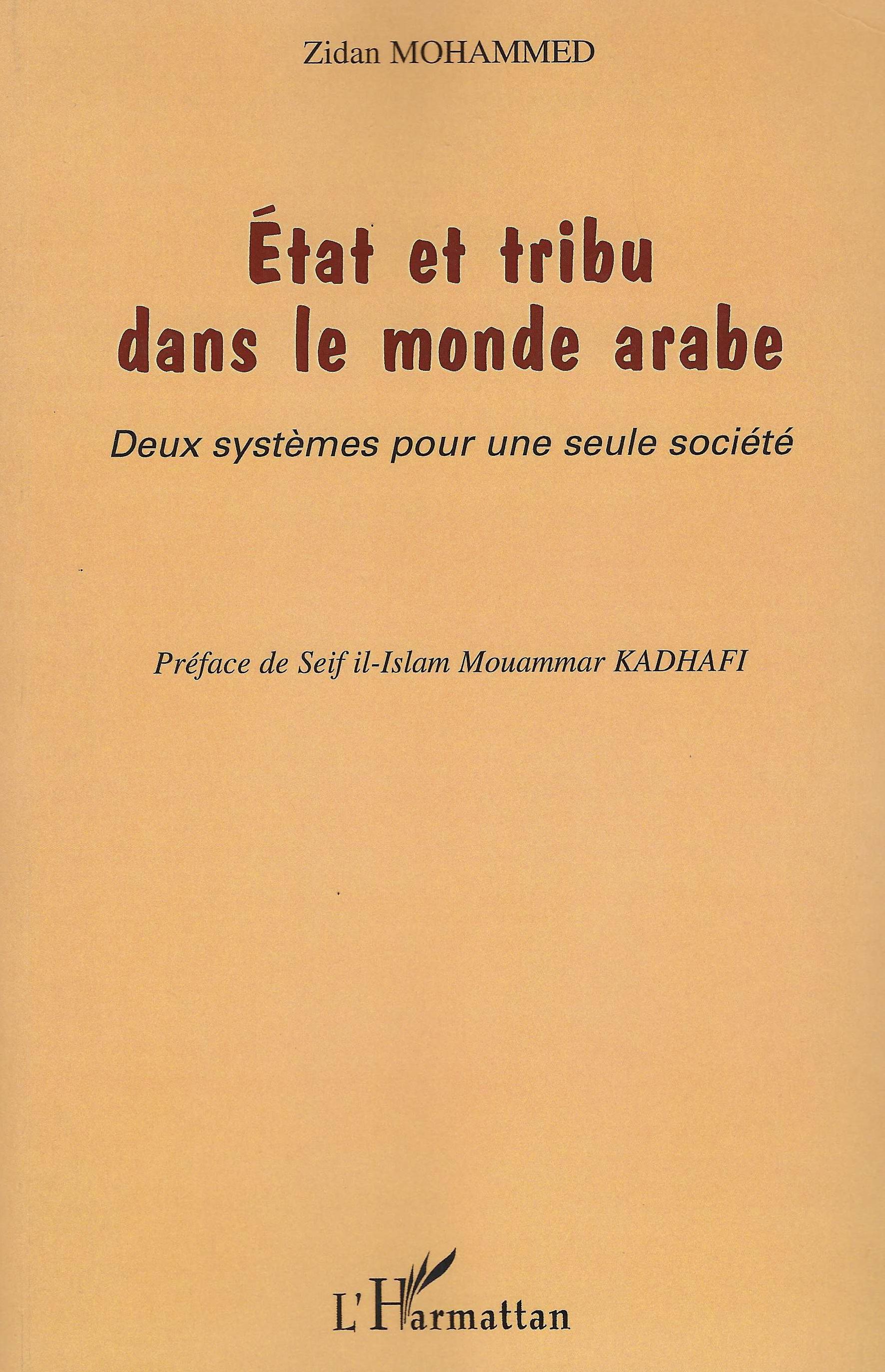 État et tribu dans le monde arabe. Deux systèmes pour …