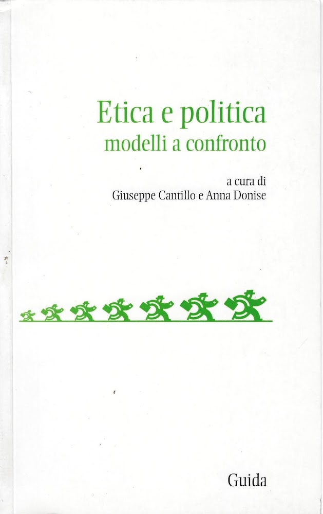 Etica e politica. Modelli a confronto