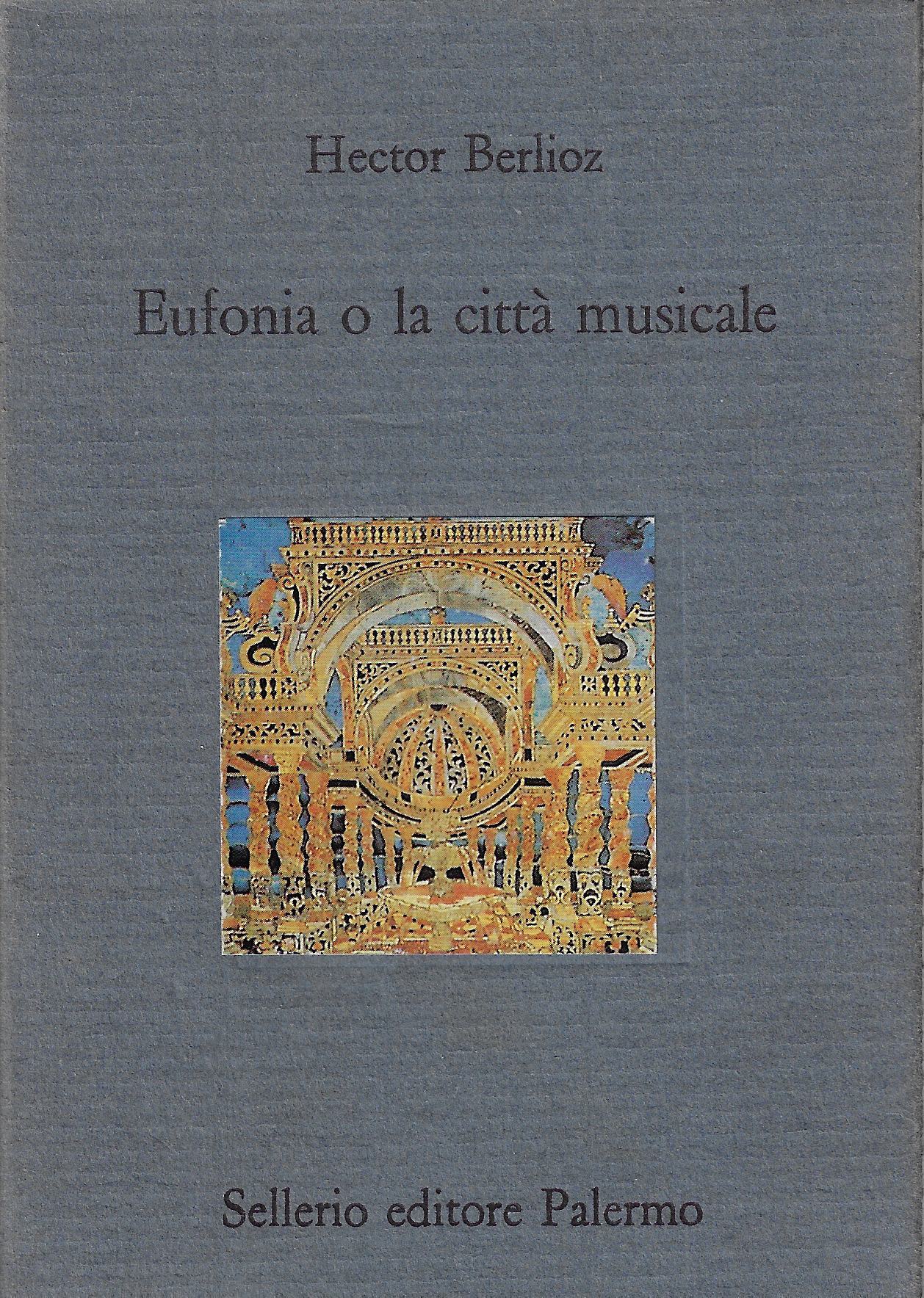 Eufonia, o La città musicale