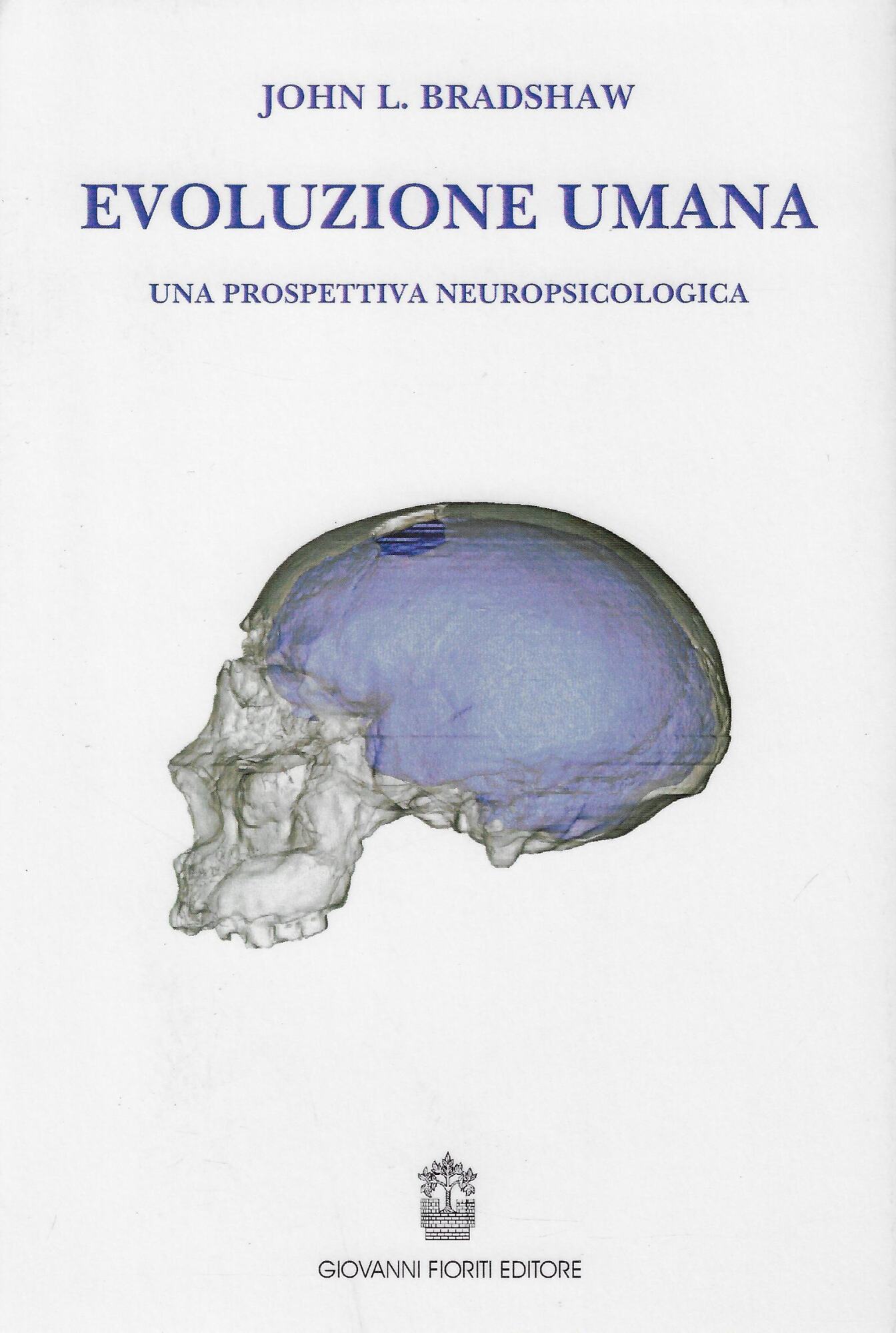 Evoluzione umana. Una prospettiva neuropsicologica