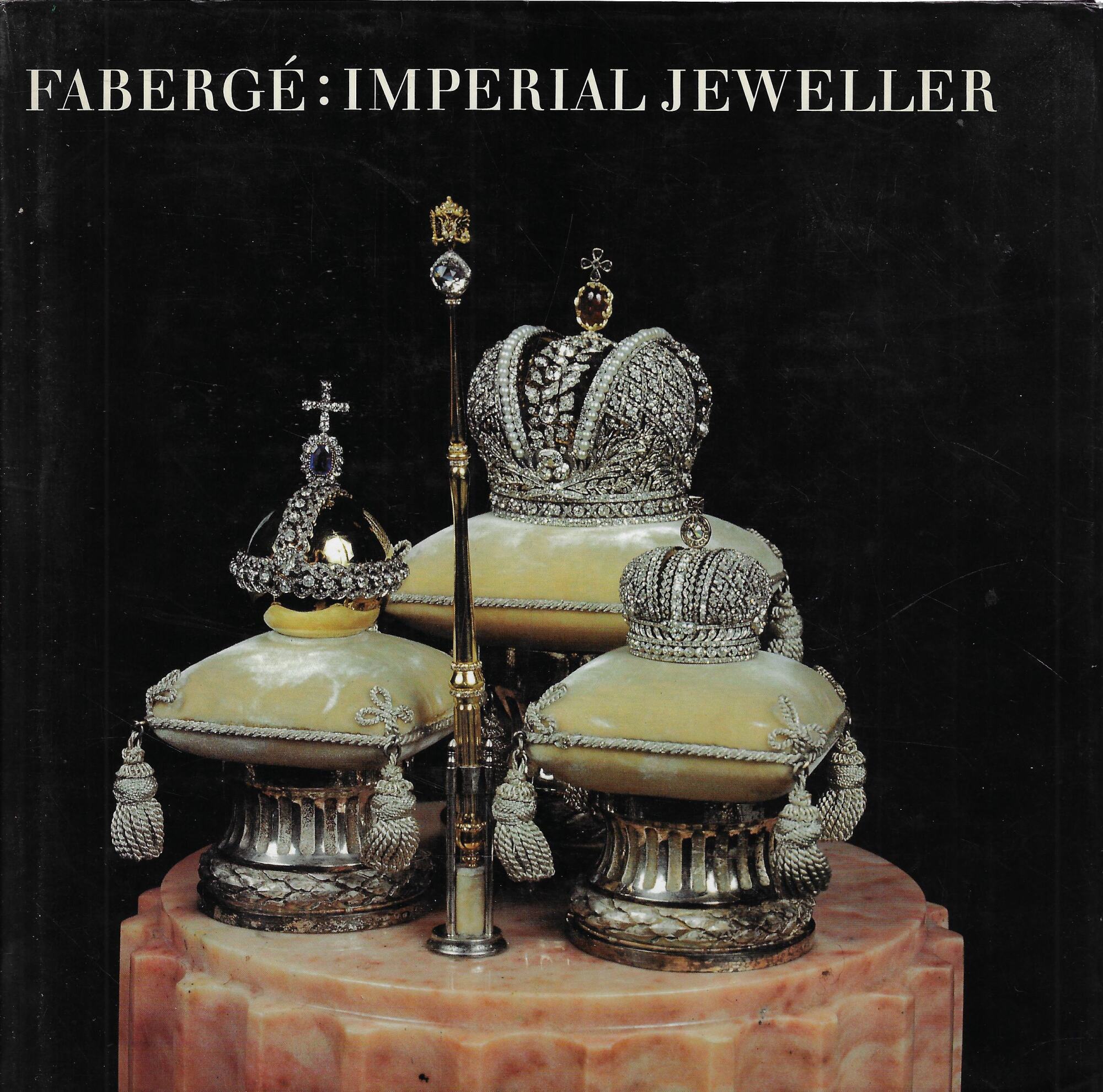 Fabergé: imperial jeweller