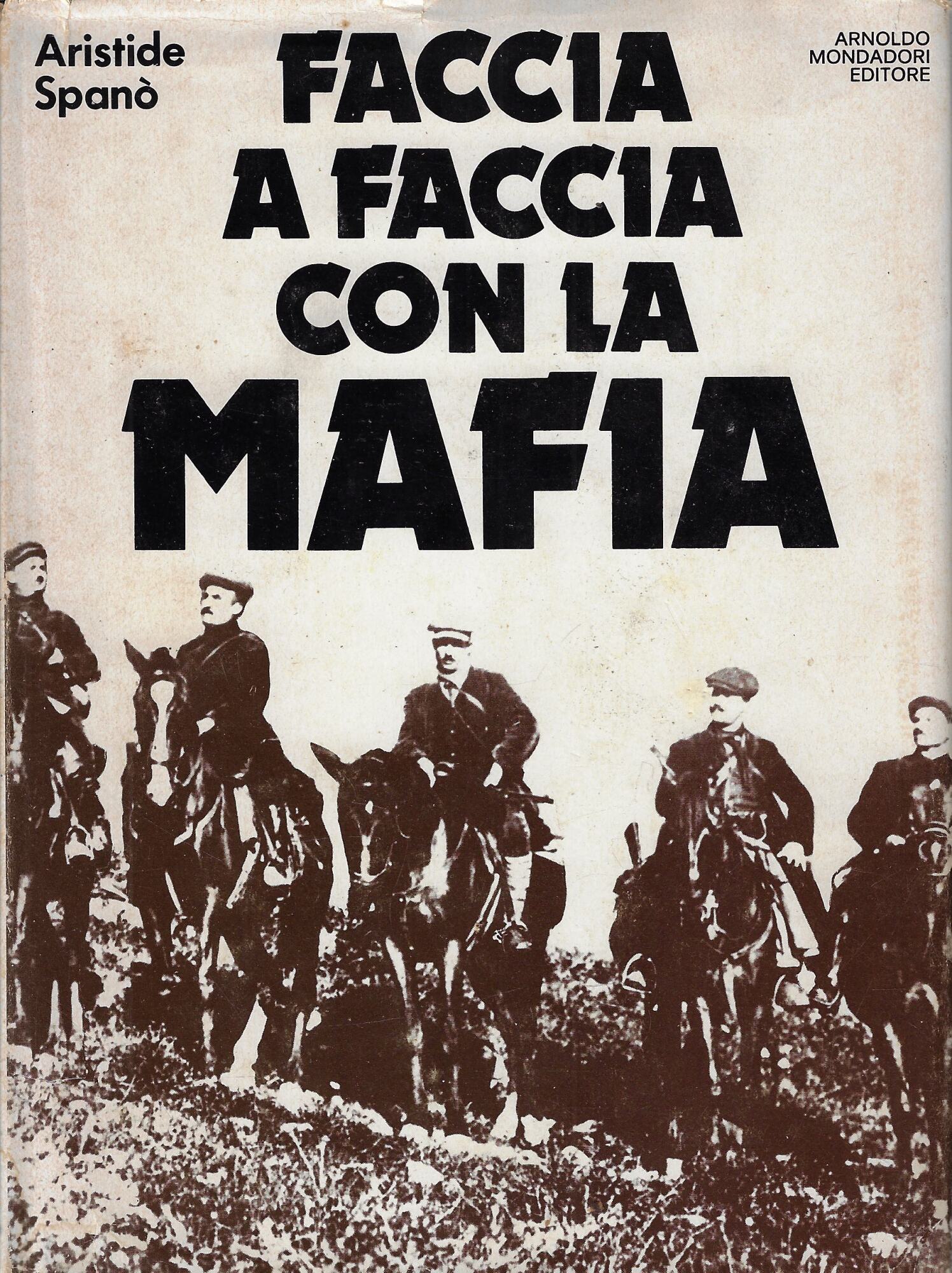 Faccia a faccia con la mafia