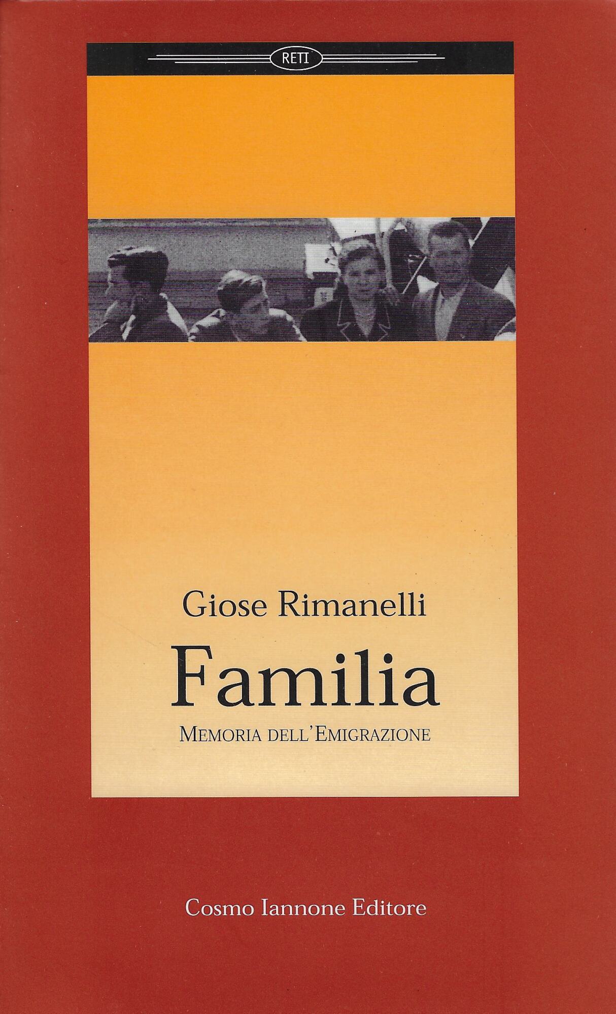 Familia : memoria dell'emigrazione