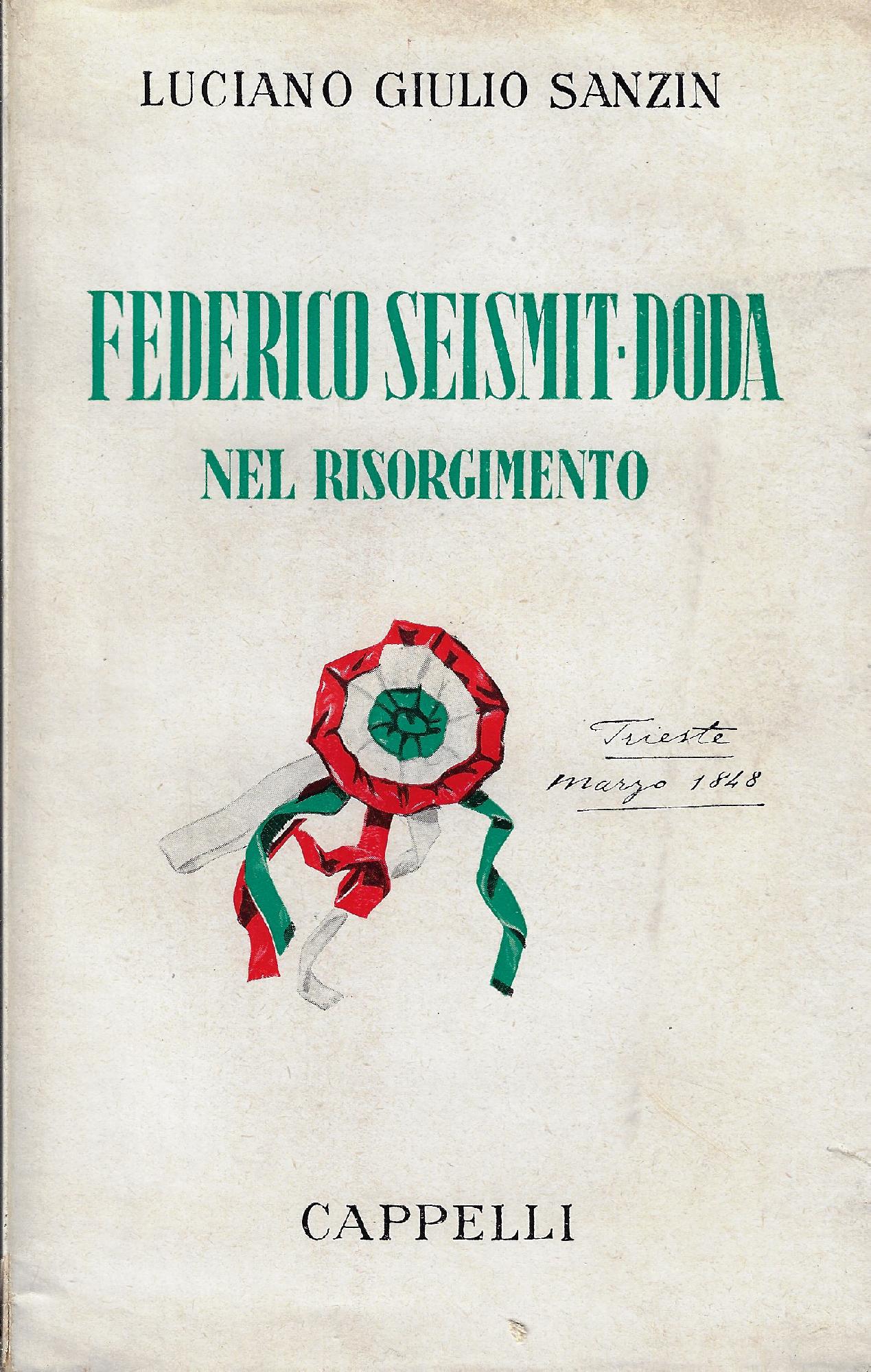 Federico Seismit-Doda nel Risorgimento