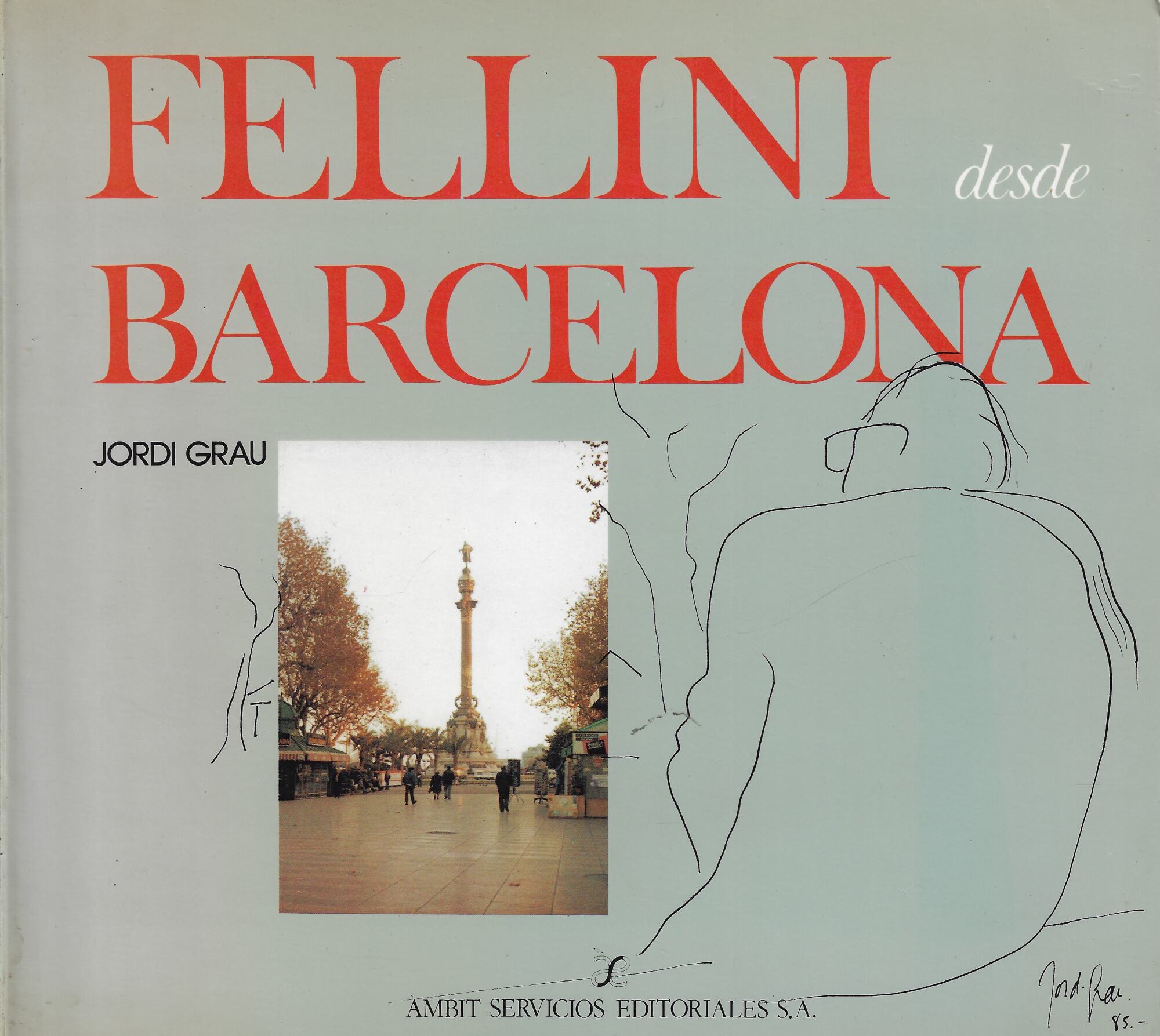 Fellini desde Barcelona