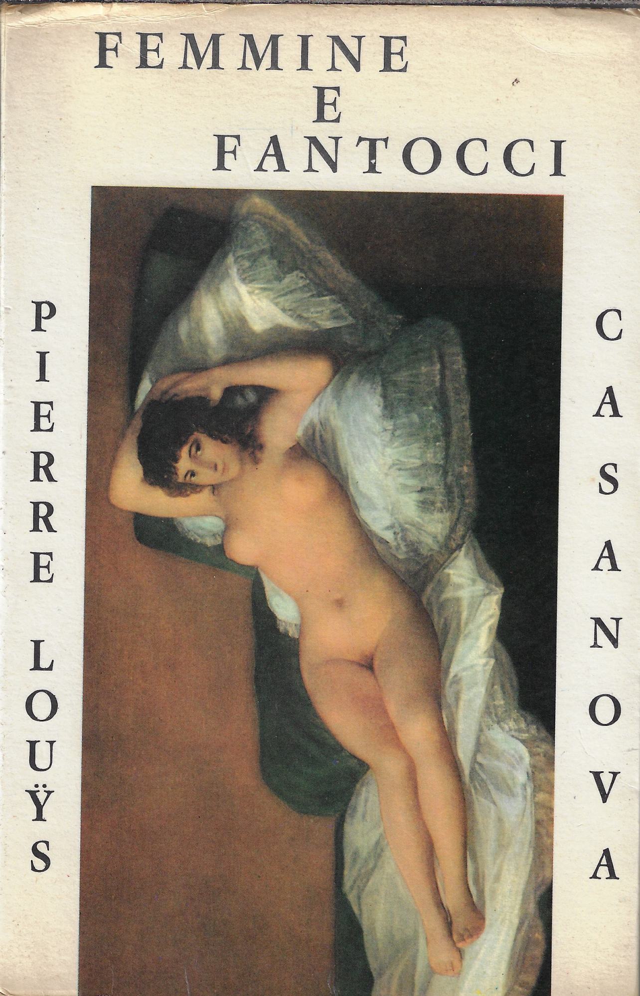 Femmine e fantocci : le storie di due donne fatali …