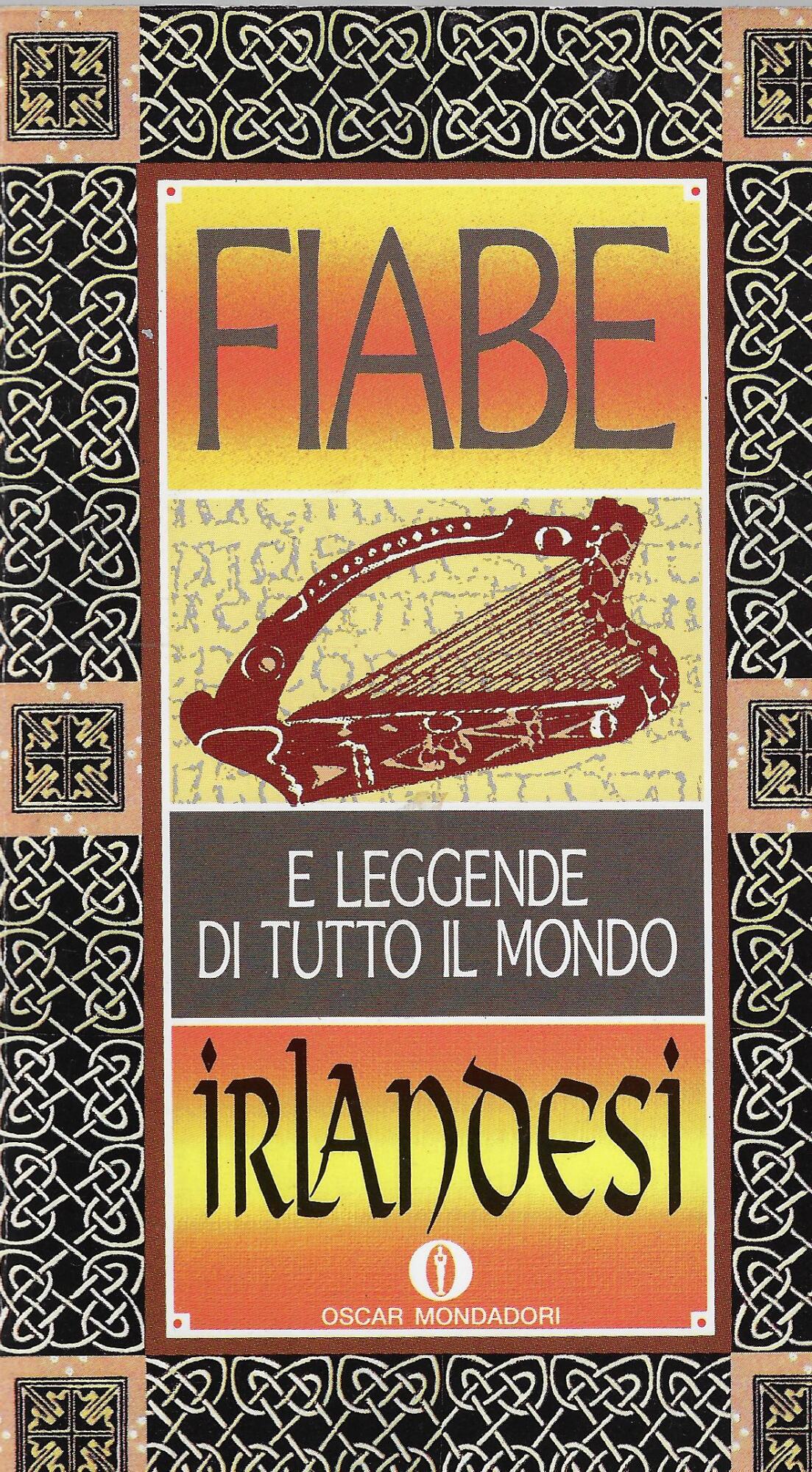 Fiabe irlandesi. Fiabe e leggende di tutto il mondo