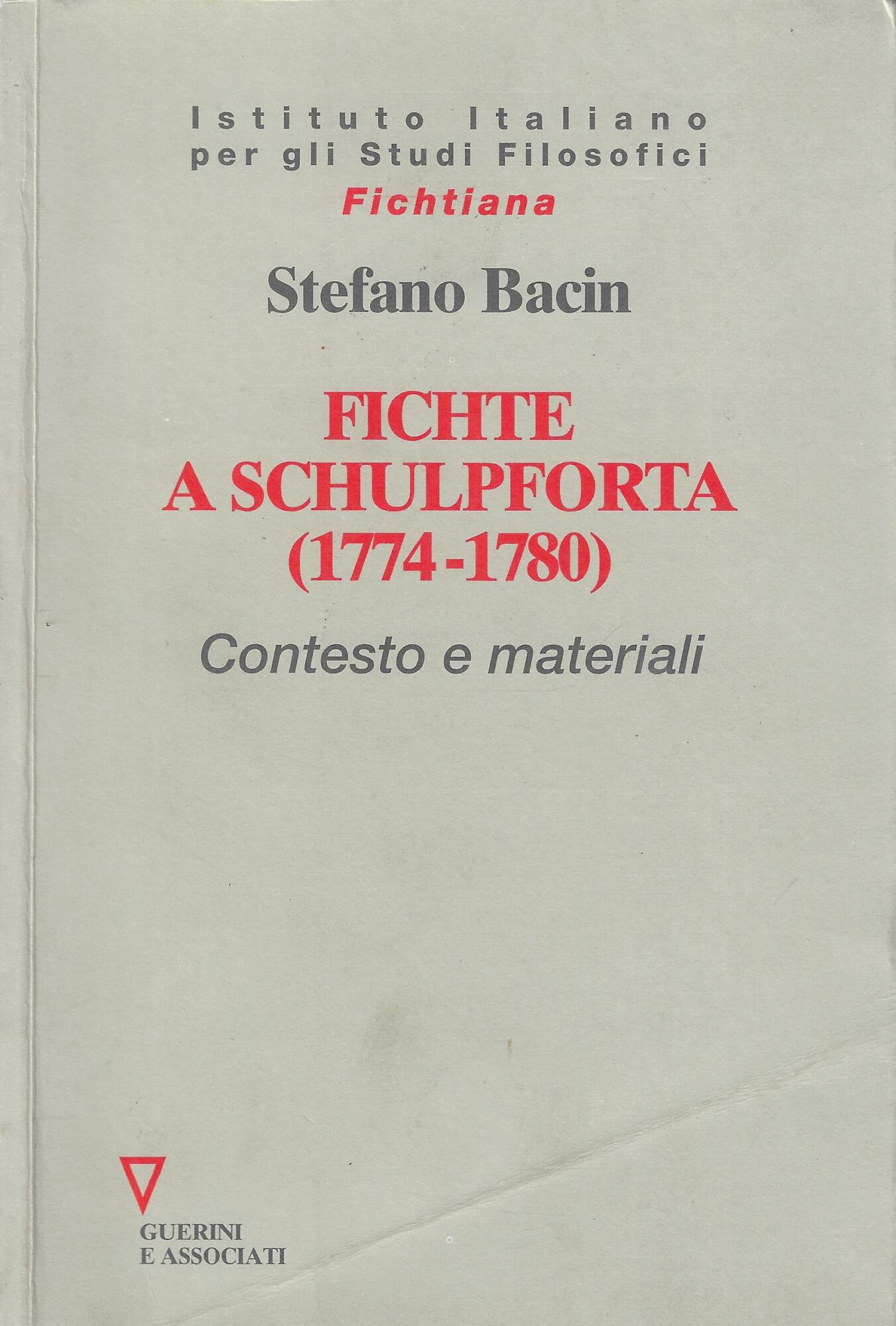 Fichte a Schulpforta (1774-1780). Contesto e materiali