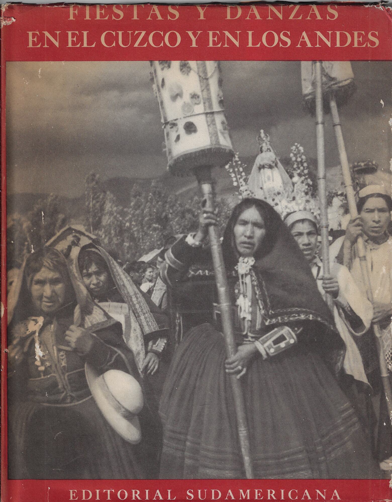 Fiestas y danzas en el Cuzco y en los Andes