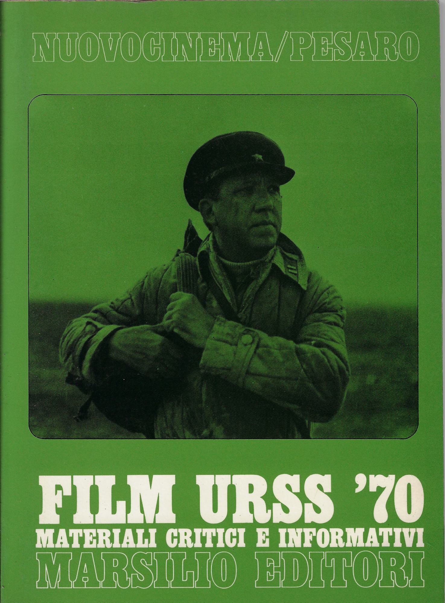 Film URSS '70 : materiali critici e informativi