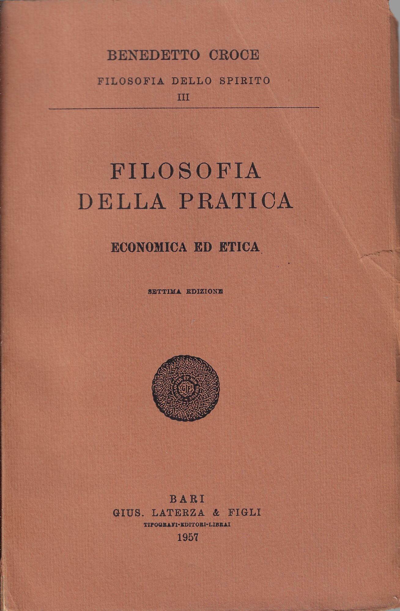 Filosofia della pratica : economica ed etica