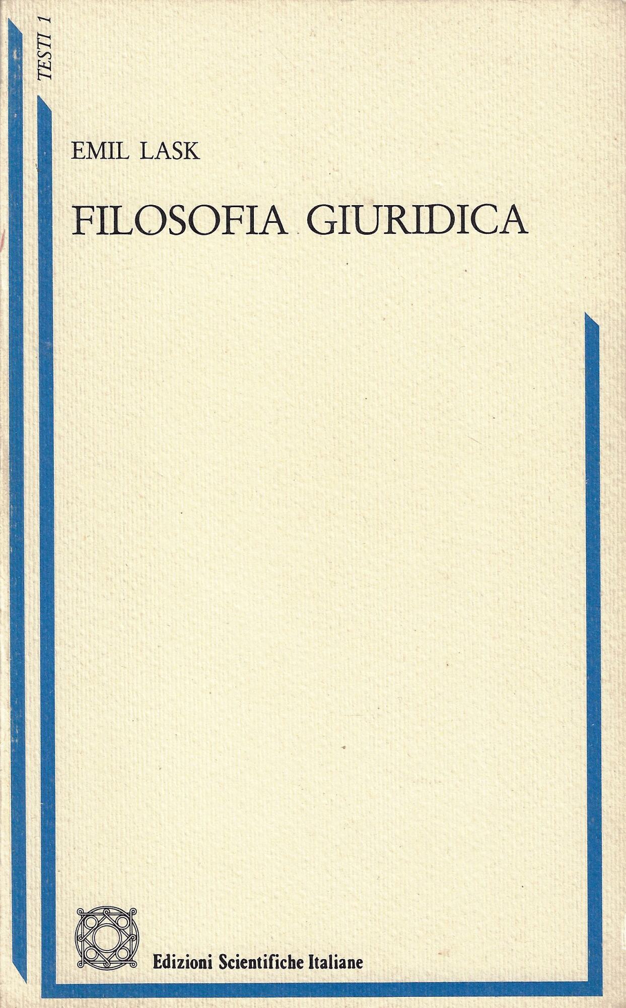 Filosofia giuridica ; in appendice: Hegel e la concezione del …