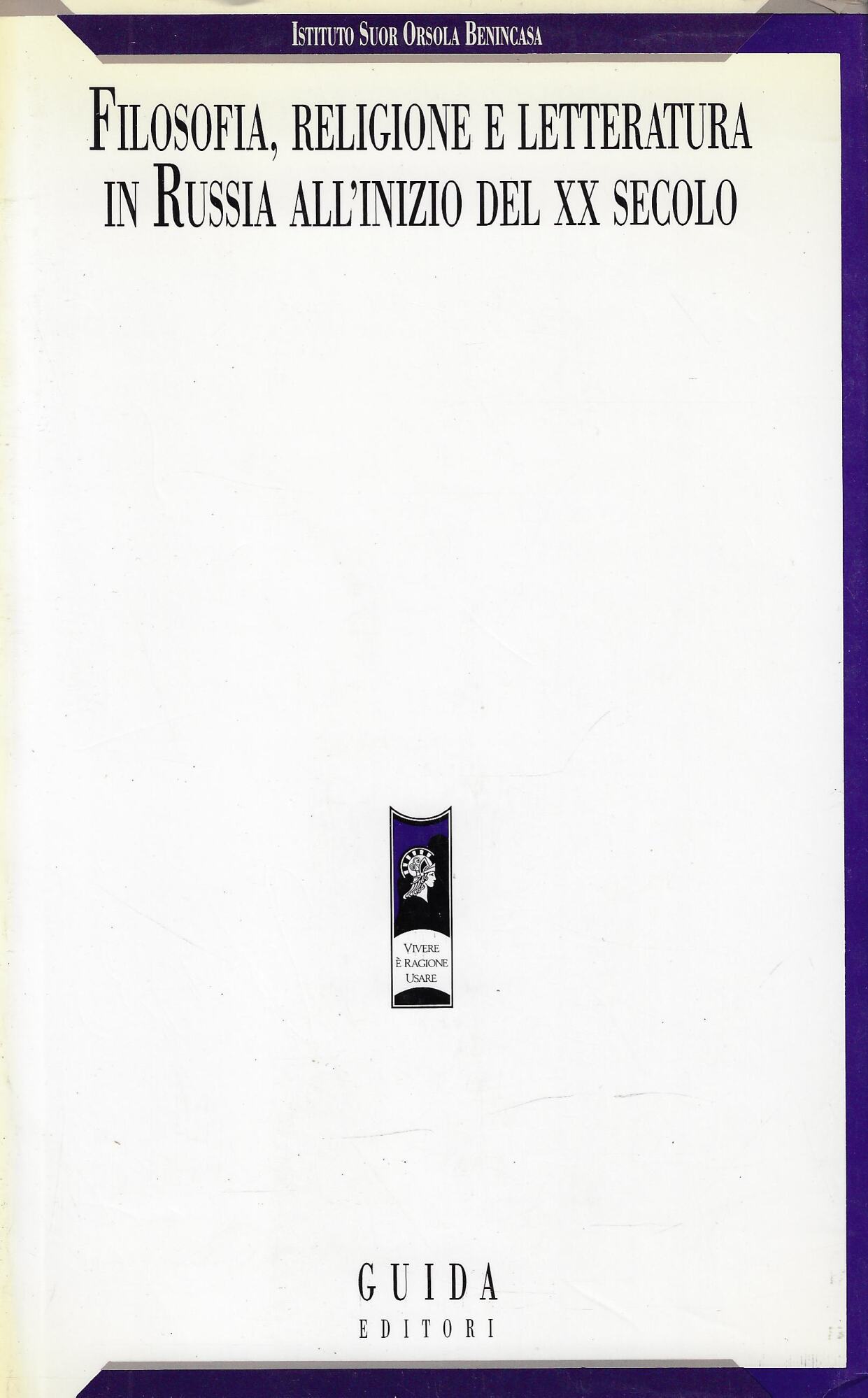 Filosofia, religione e letteratura in Russia all'inzio del XX secolo