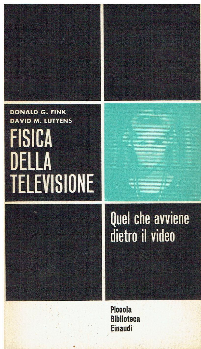 Fisica della televisione: quel che avviene dietro il video