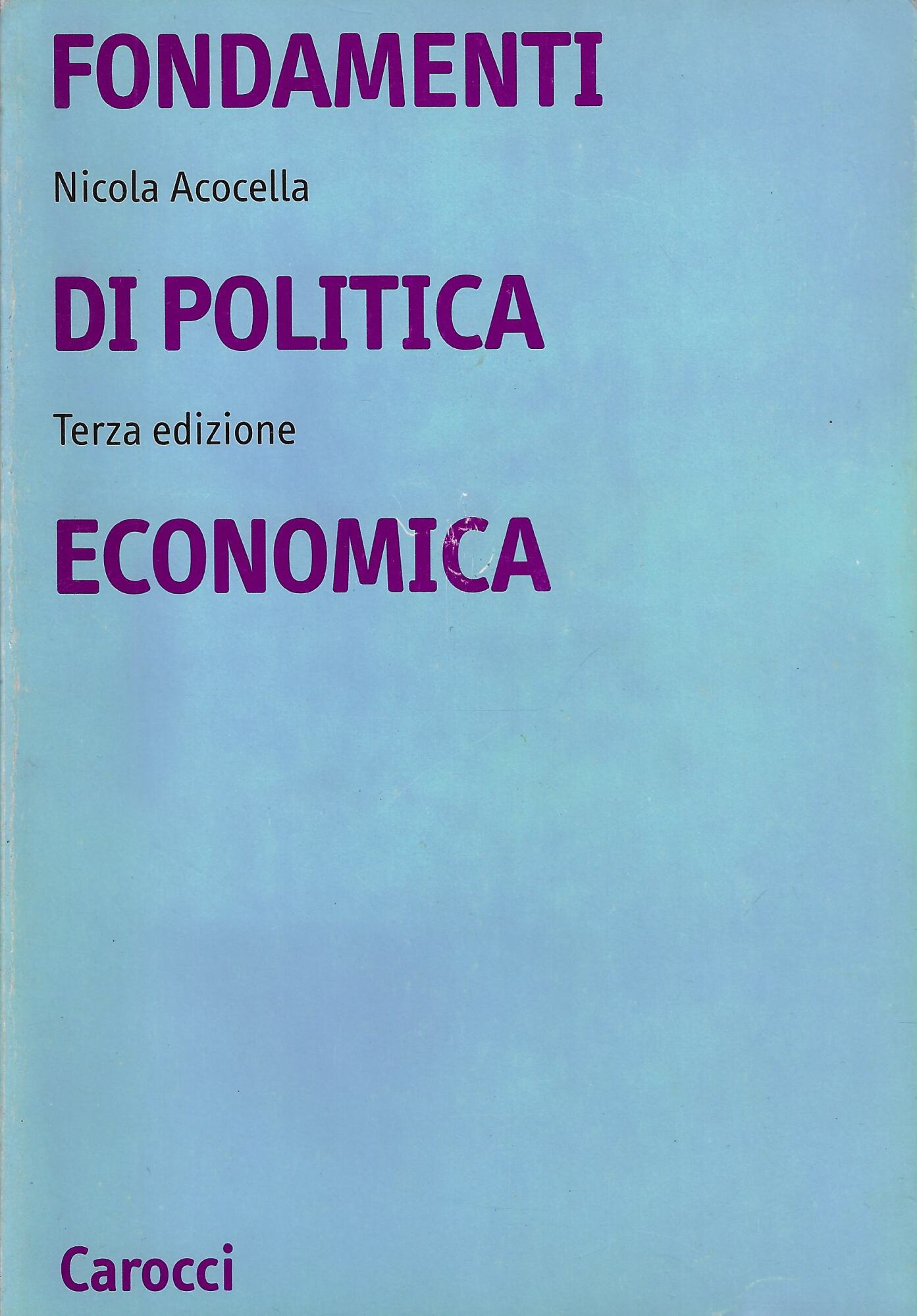 Fondamenti di politica economica. Valori e tecniche
