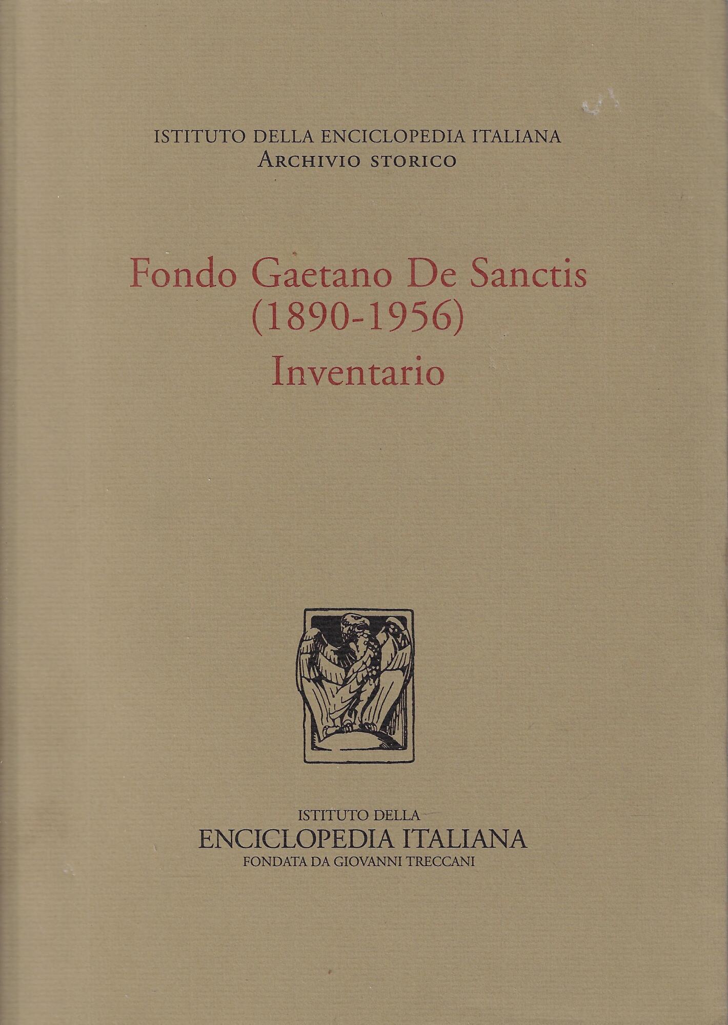 Fondo Gaetano De Sanctis (1890-1956) Inventario