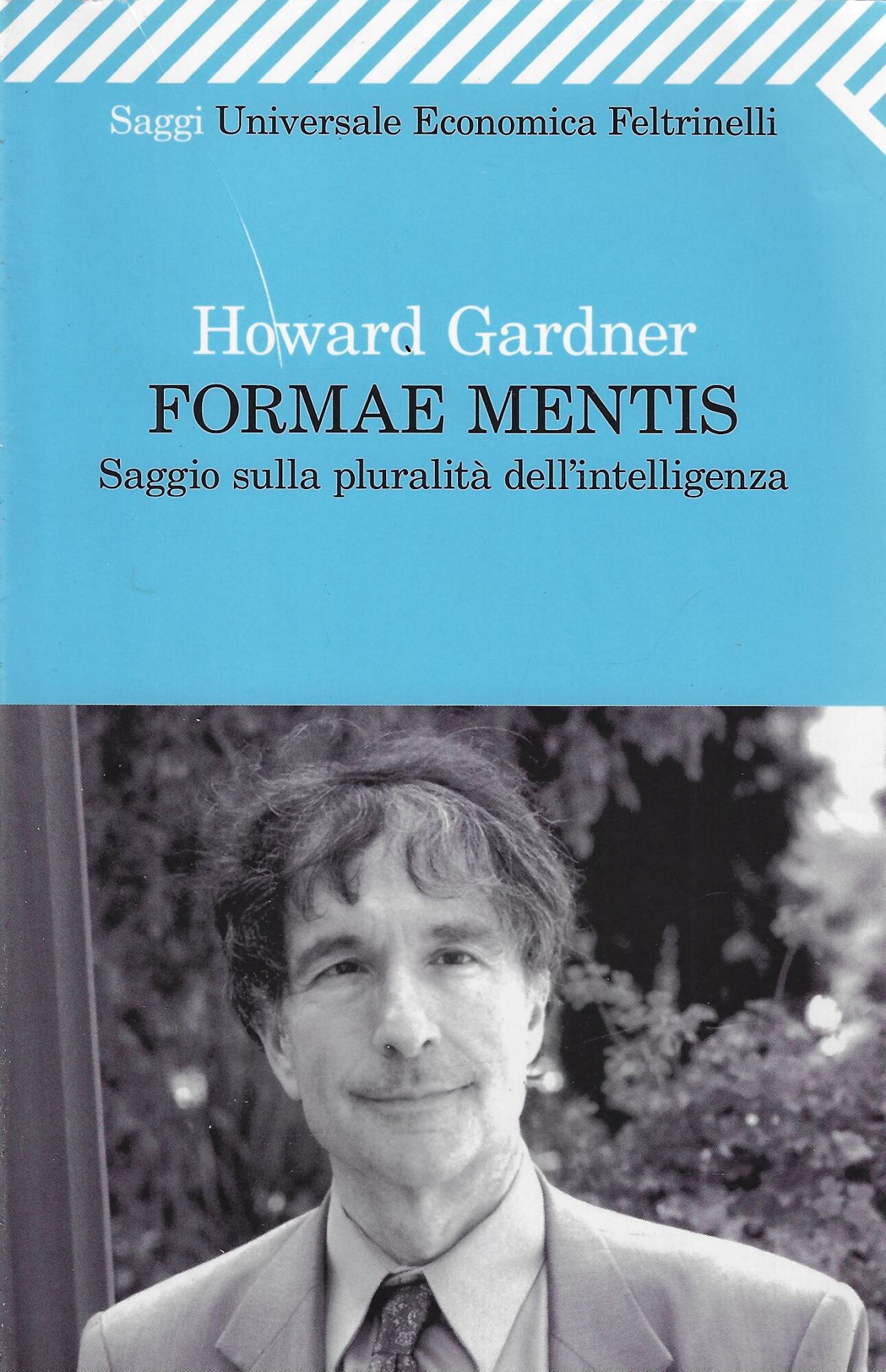 Formae mentis. Saggio sulla pluralità dell'intelligenza