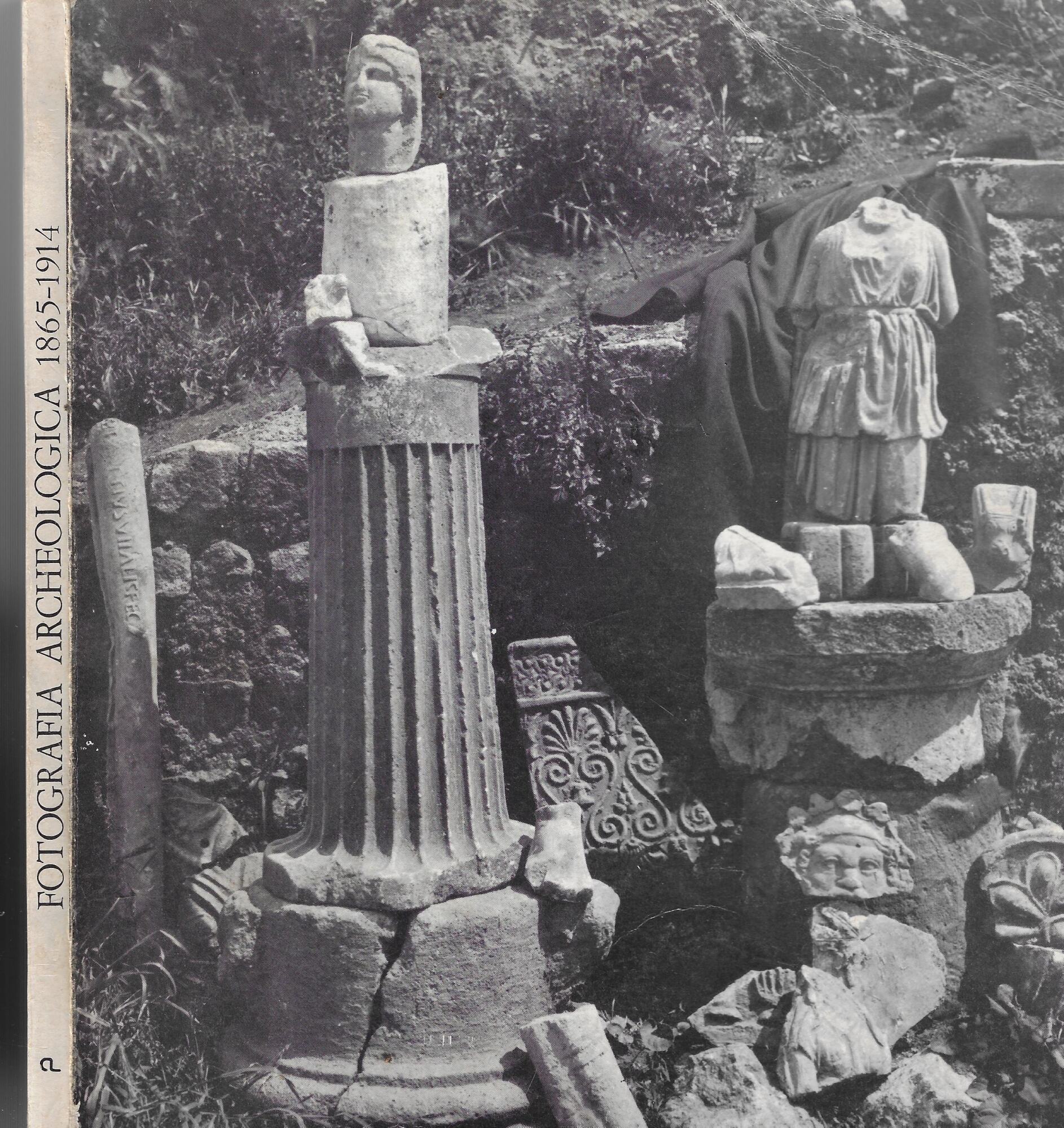 Fotografia archeologica, 1865-1914. Accademia americana a Roma, 5-26 febbraio 1979
