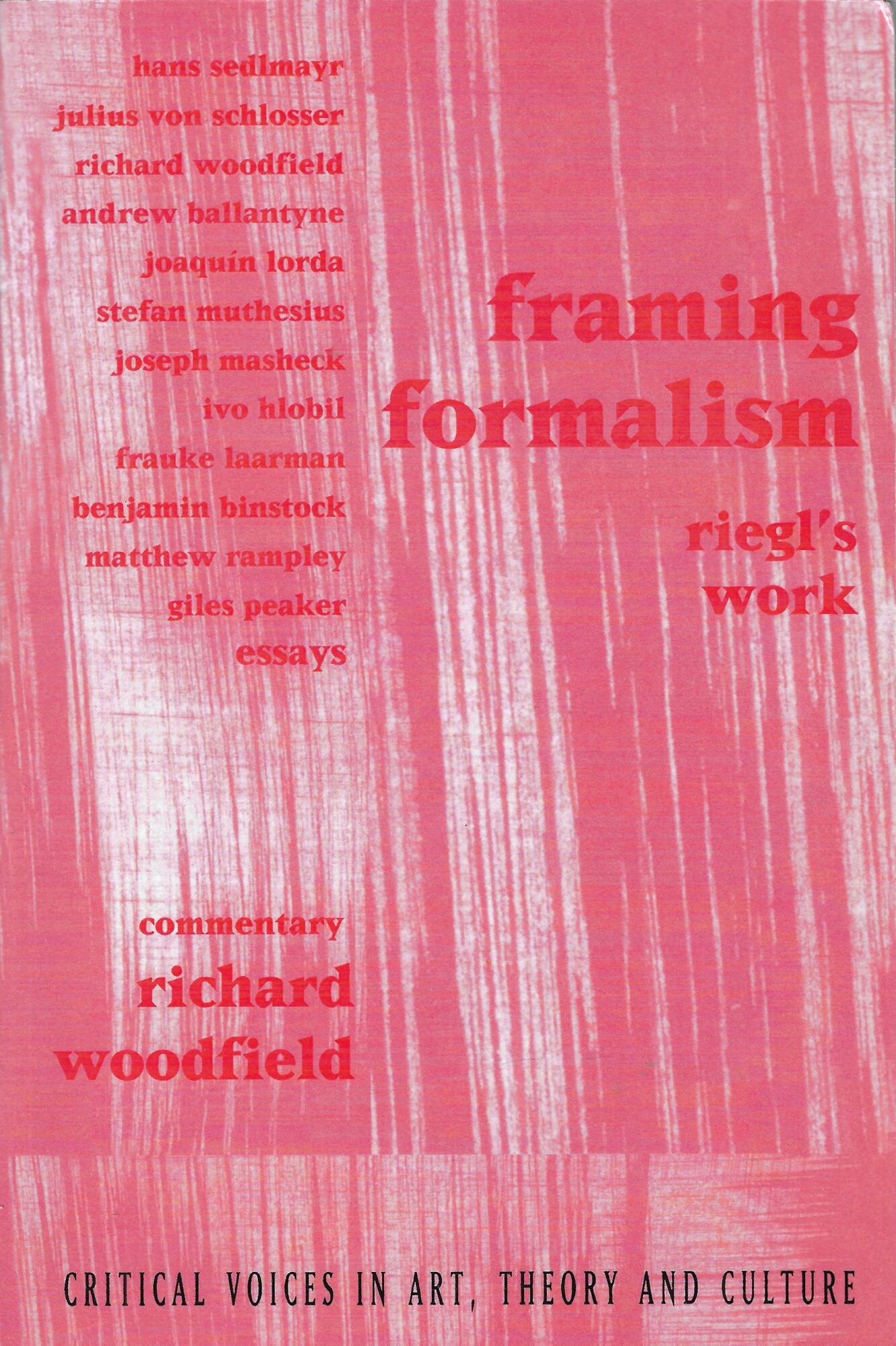 Framing Formalism: Riegl's Work