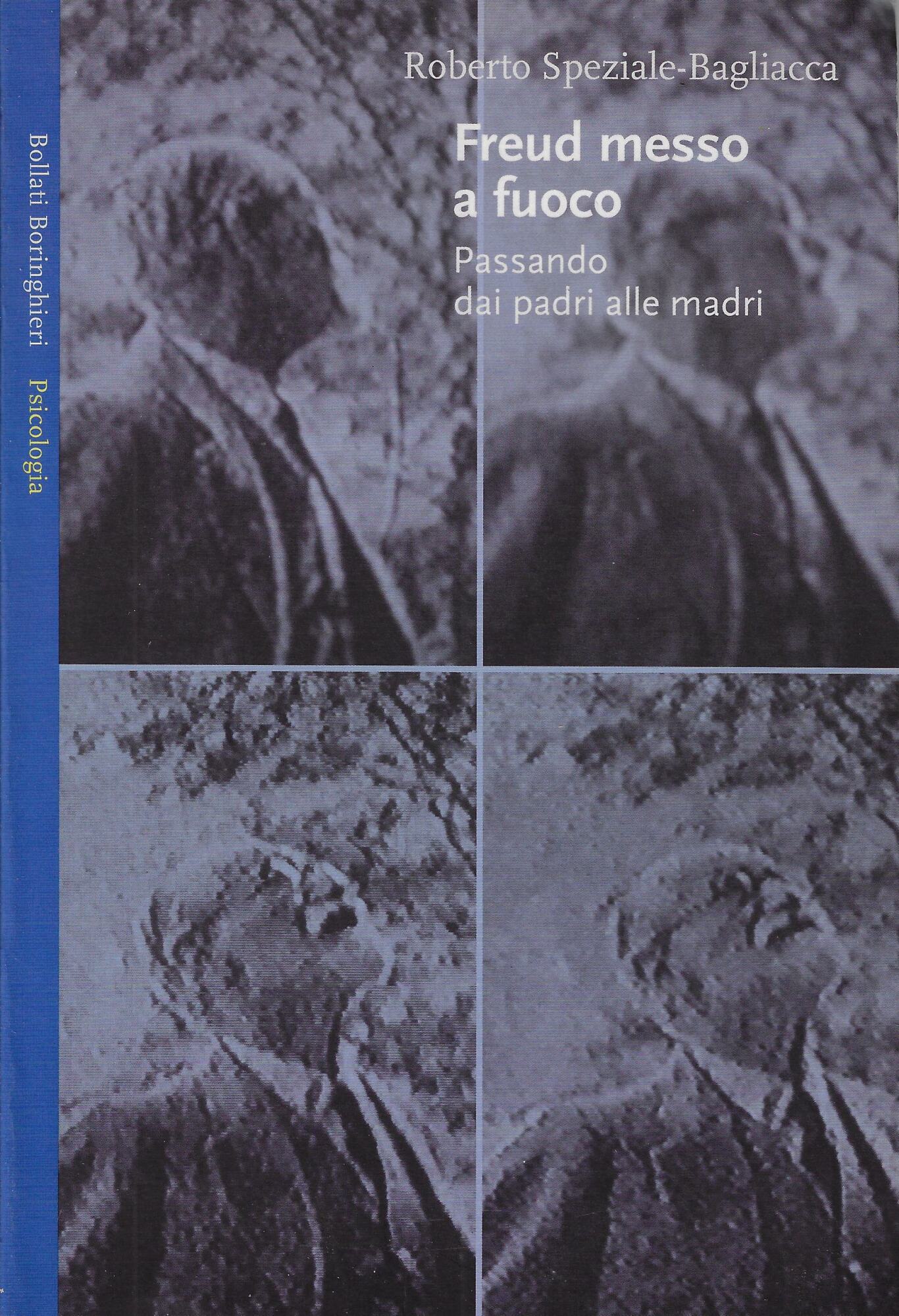 Freud messo a fuoco. Passando dai padri alle madri