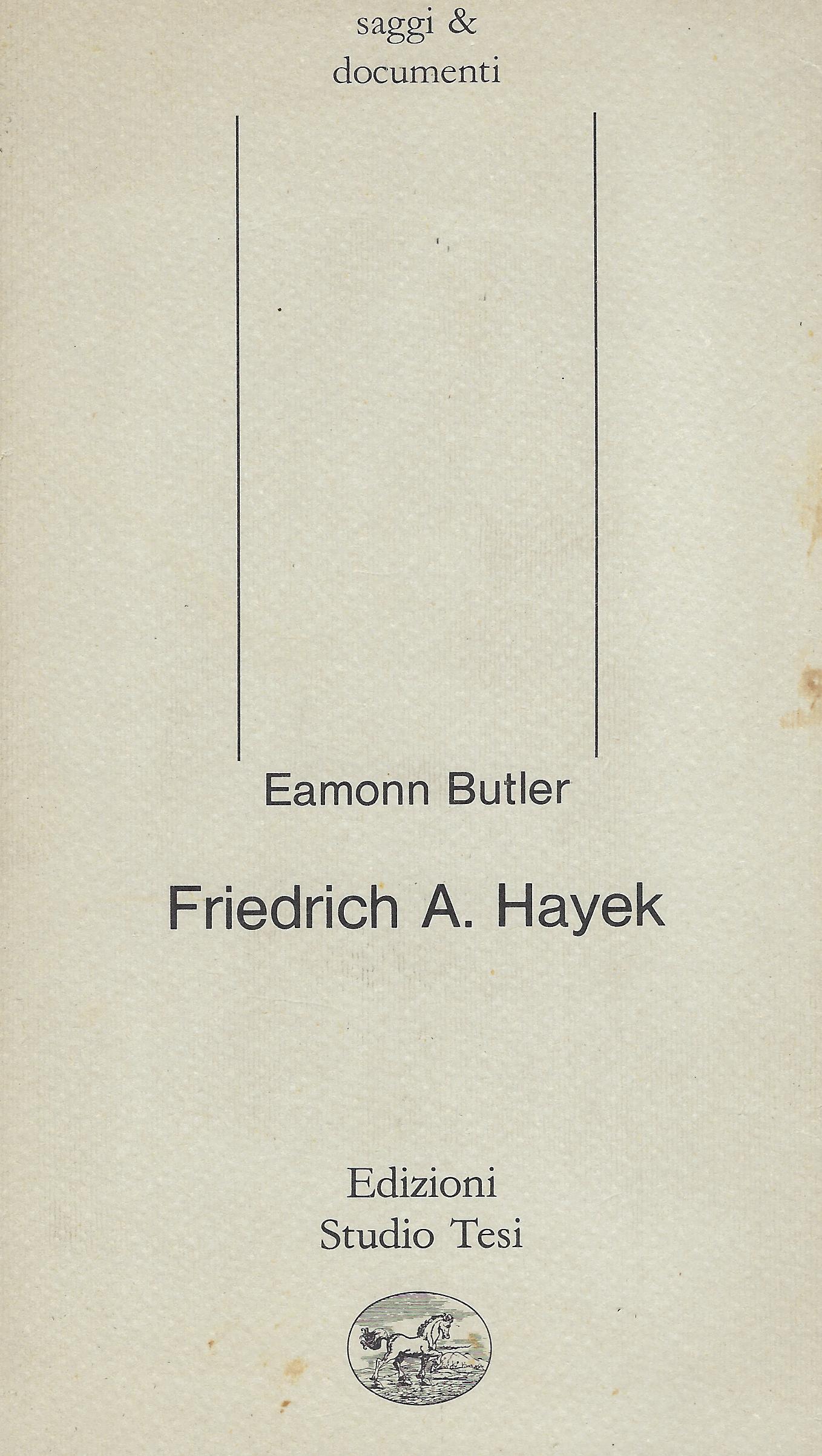 Friedrich A. Hayek