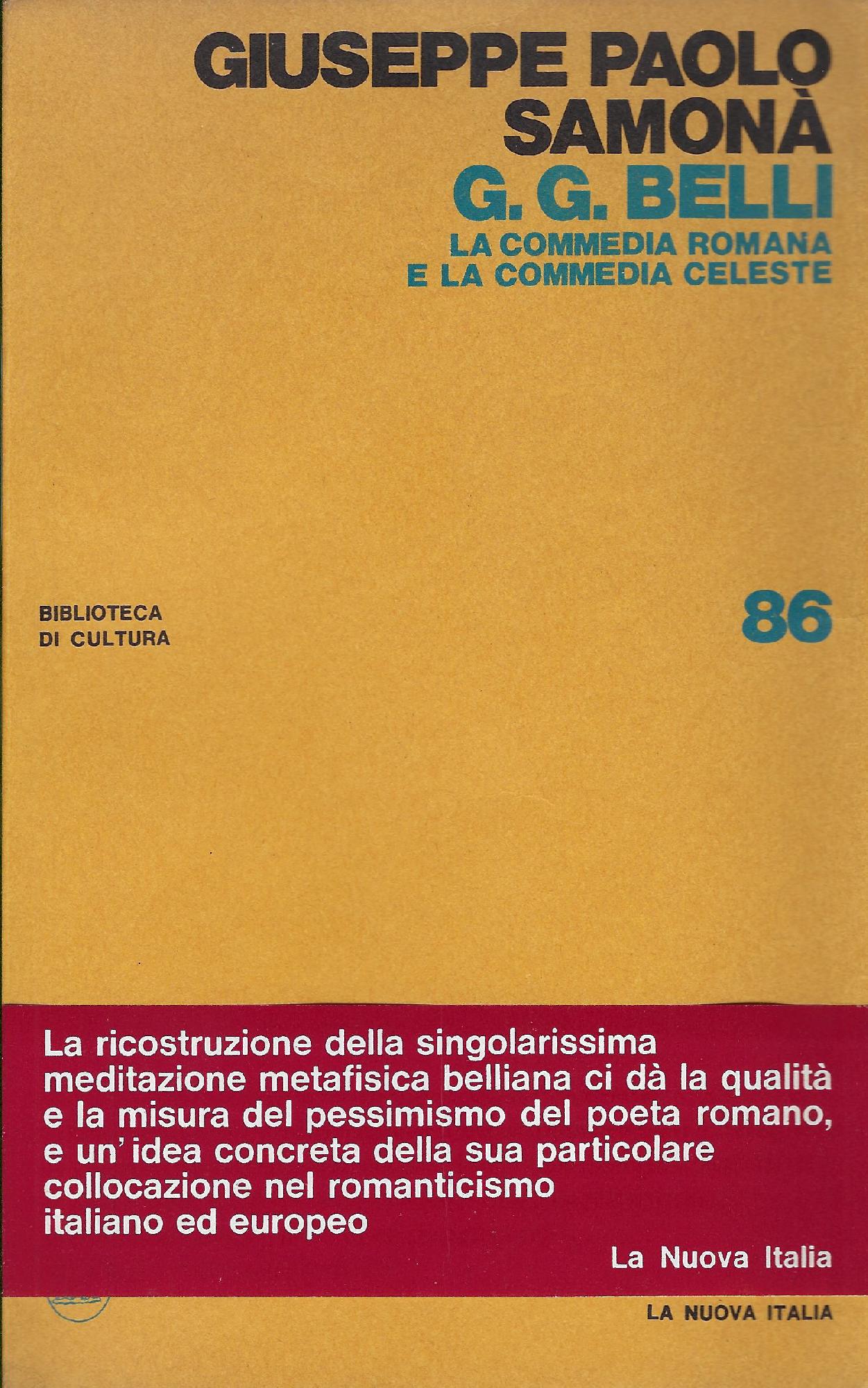G.G. Belli: la commedia romana e la commedia celeste