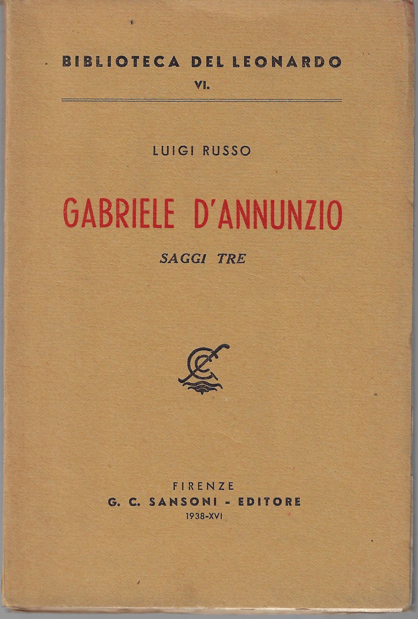 Gabriele D'Annunzio : saggi tre