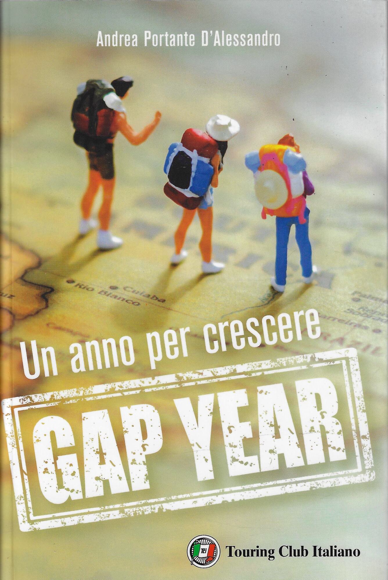 Gap Year. Un anno per crescere
