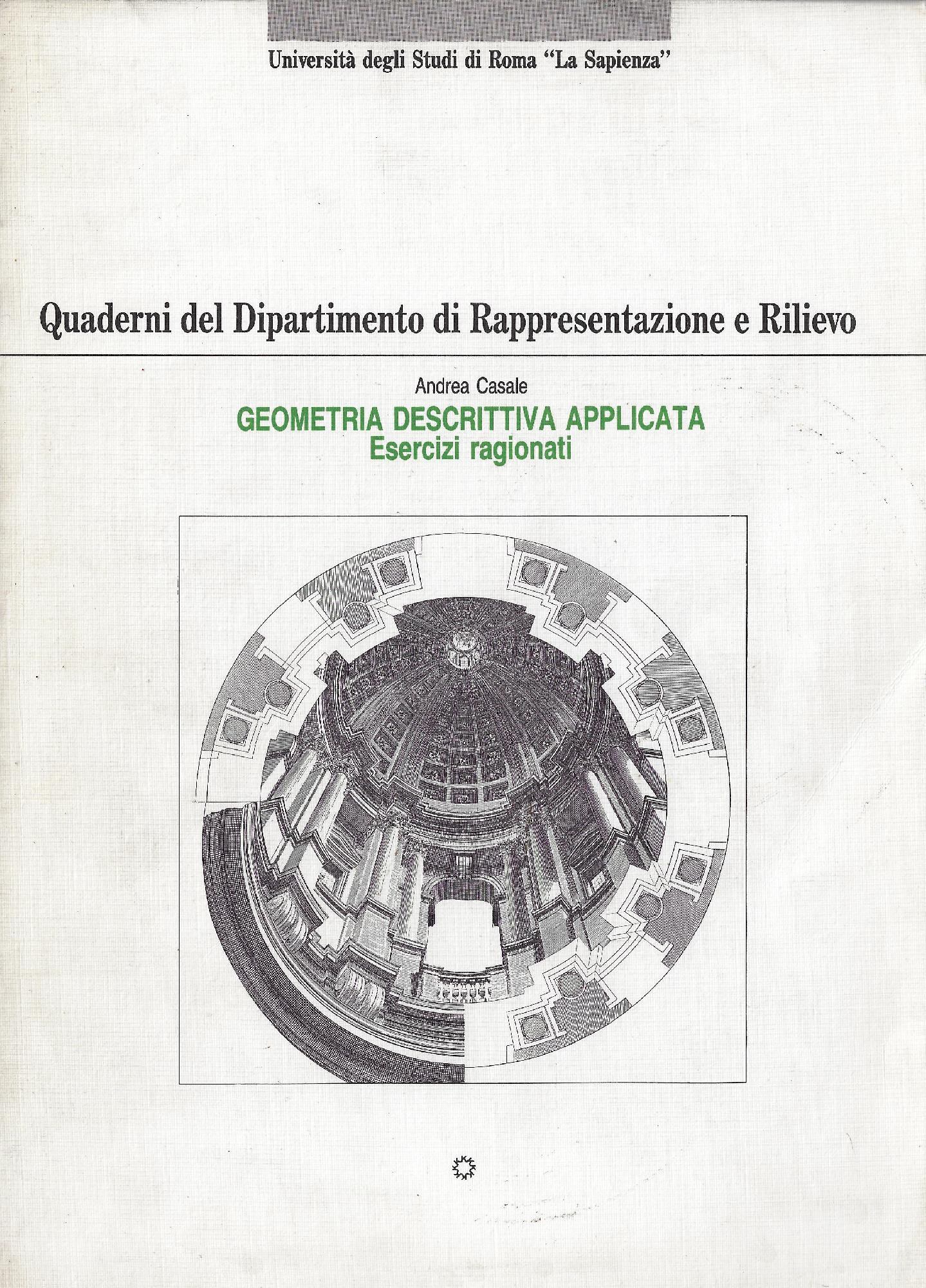 Geometria descrittiva applicata : esercizi ragionati