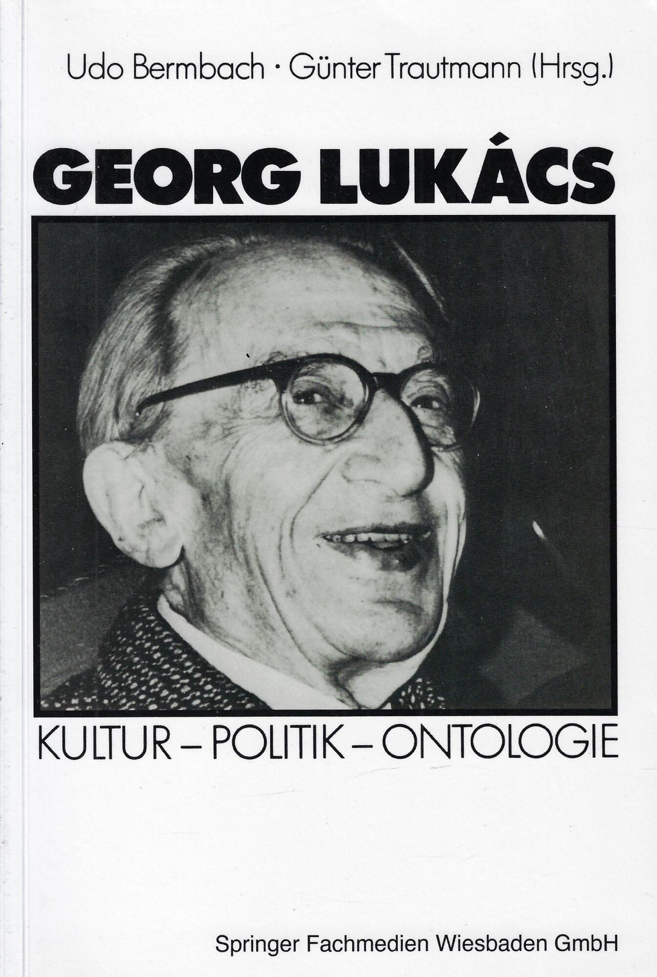 Georg Lukács: Kultur - Politik - Ontologie (German Edition)