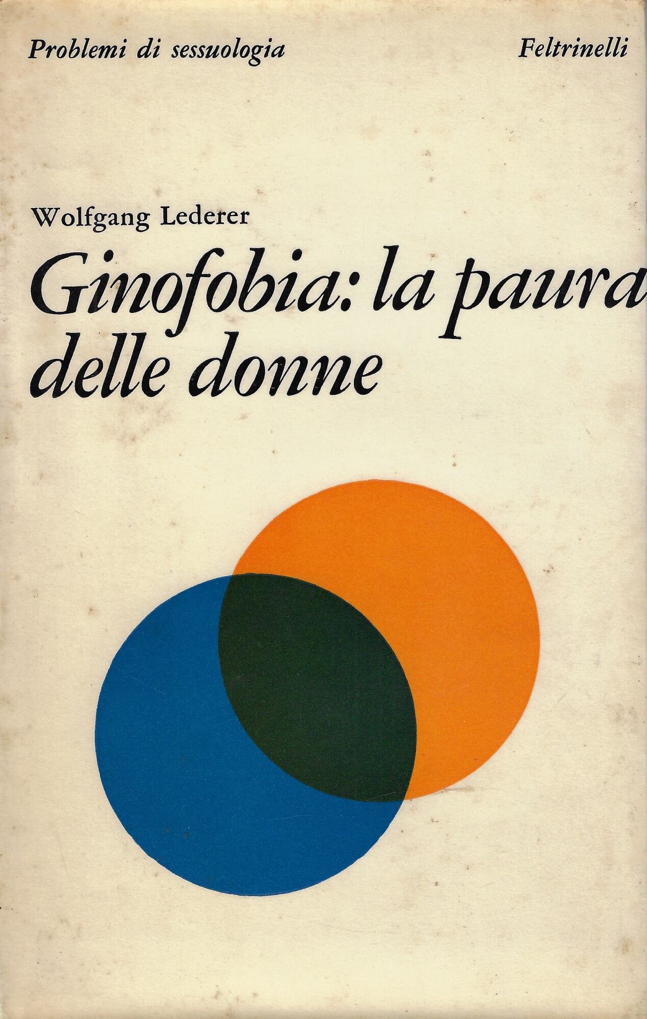 Ginofobia : la paura delle donne