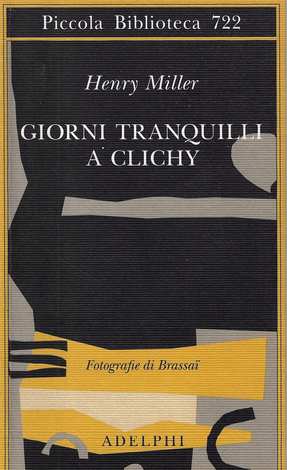 Giorni tranquilli a Clichy