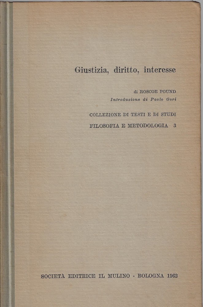 Giustizia, diritto, interesse