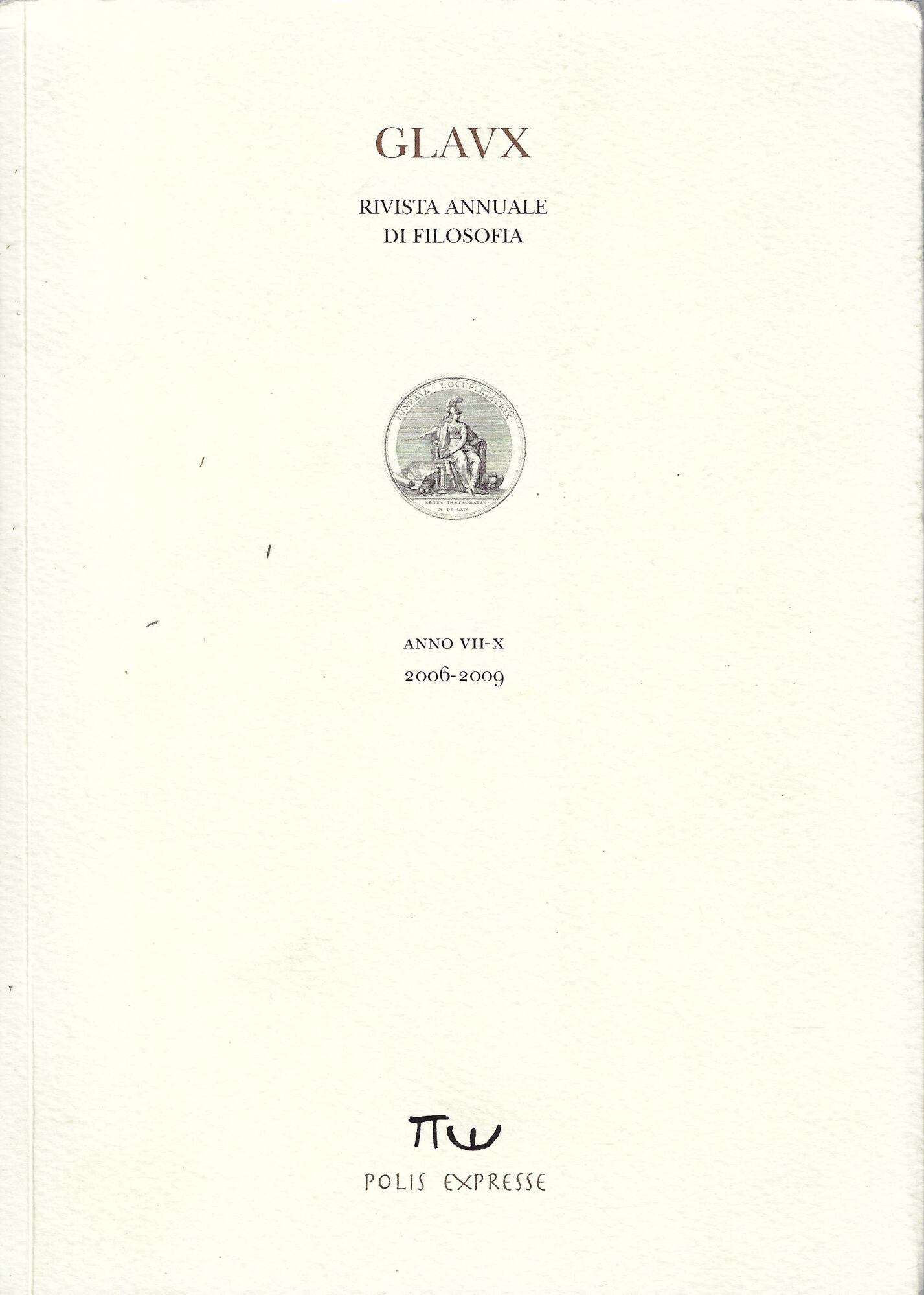 Glaux: rivista annuale di filosofia, anno VII-X, 2006-2009