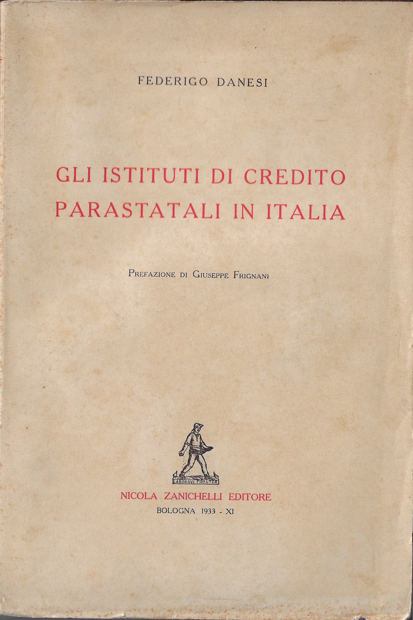 Gli istituti di credito parastatali in Italia