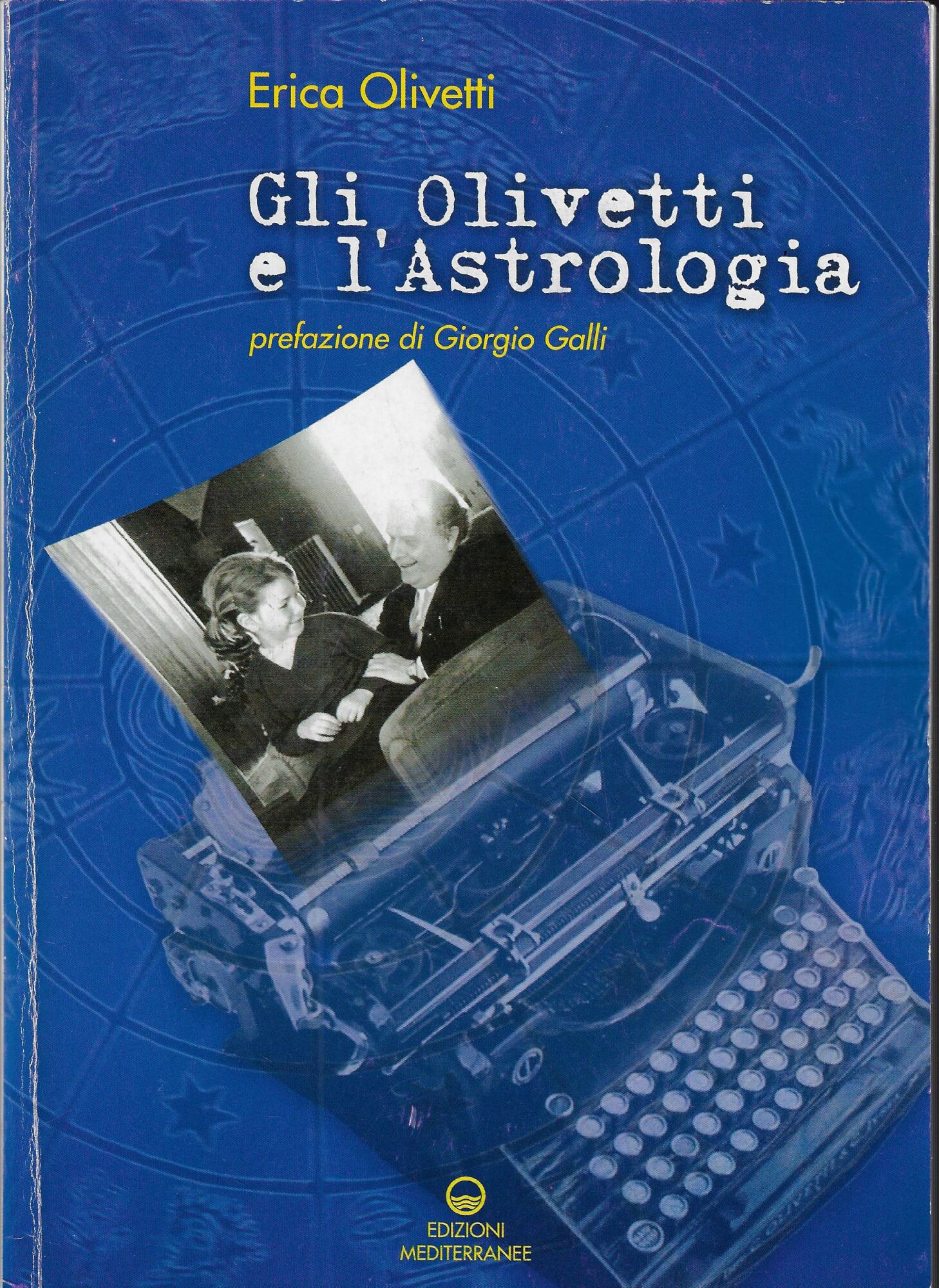 Gli Olivetti e l'astrologia