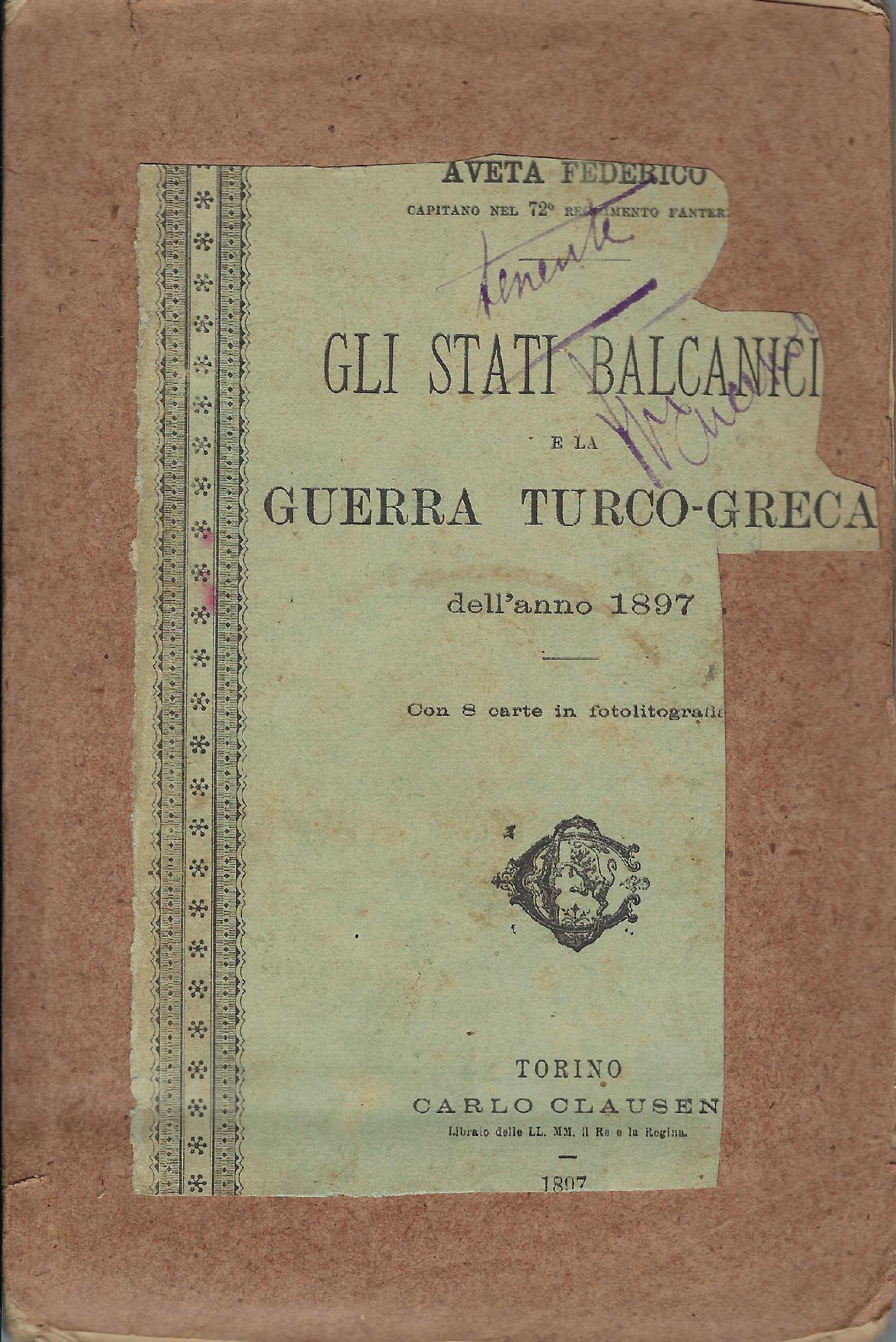 Gli Stati balcanici e la Guerra Turco-greca dell'anno 1897