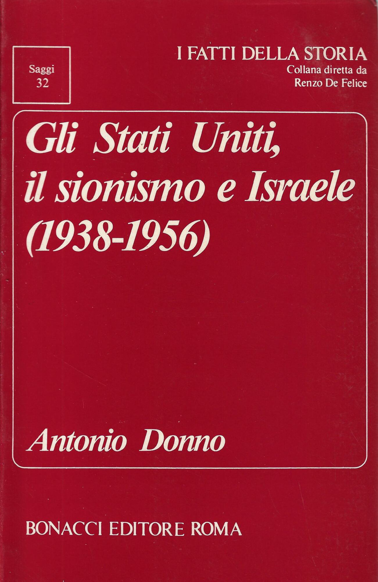 Gli Stati Uniti, il sionismo e Israele (1938-1956)