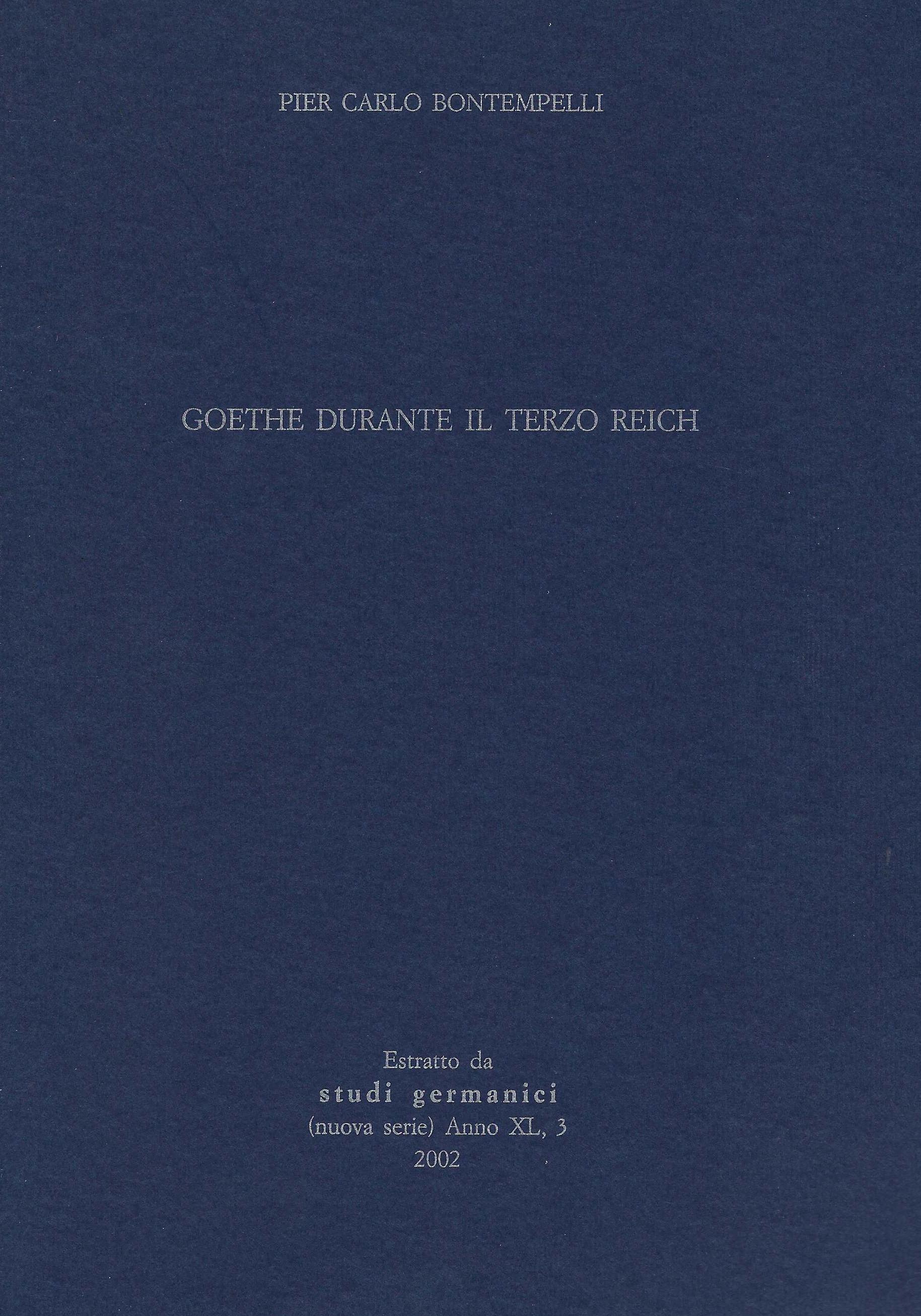 Goethe durante il terz reich. Estratto da Studi Germanici